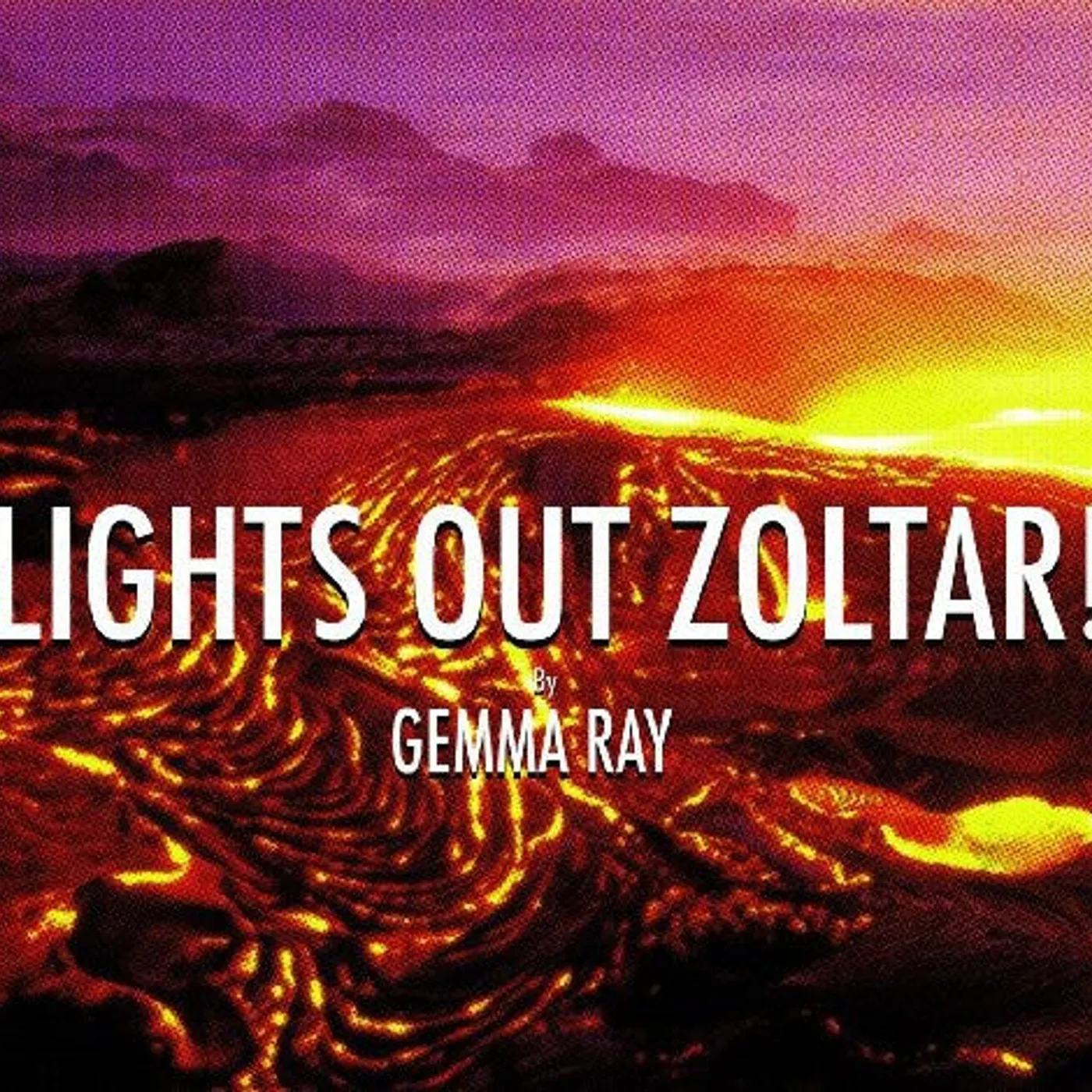 Gemma Ray LP Vinyl - Lights Out Zoltar