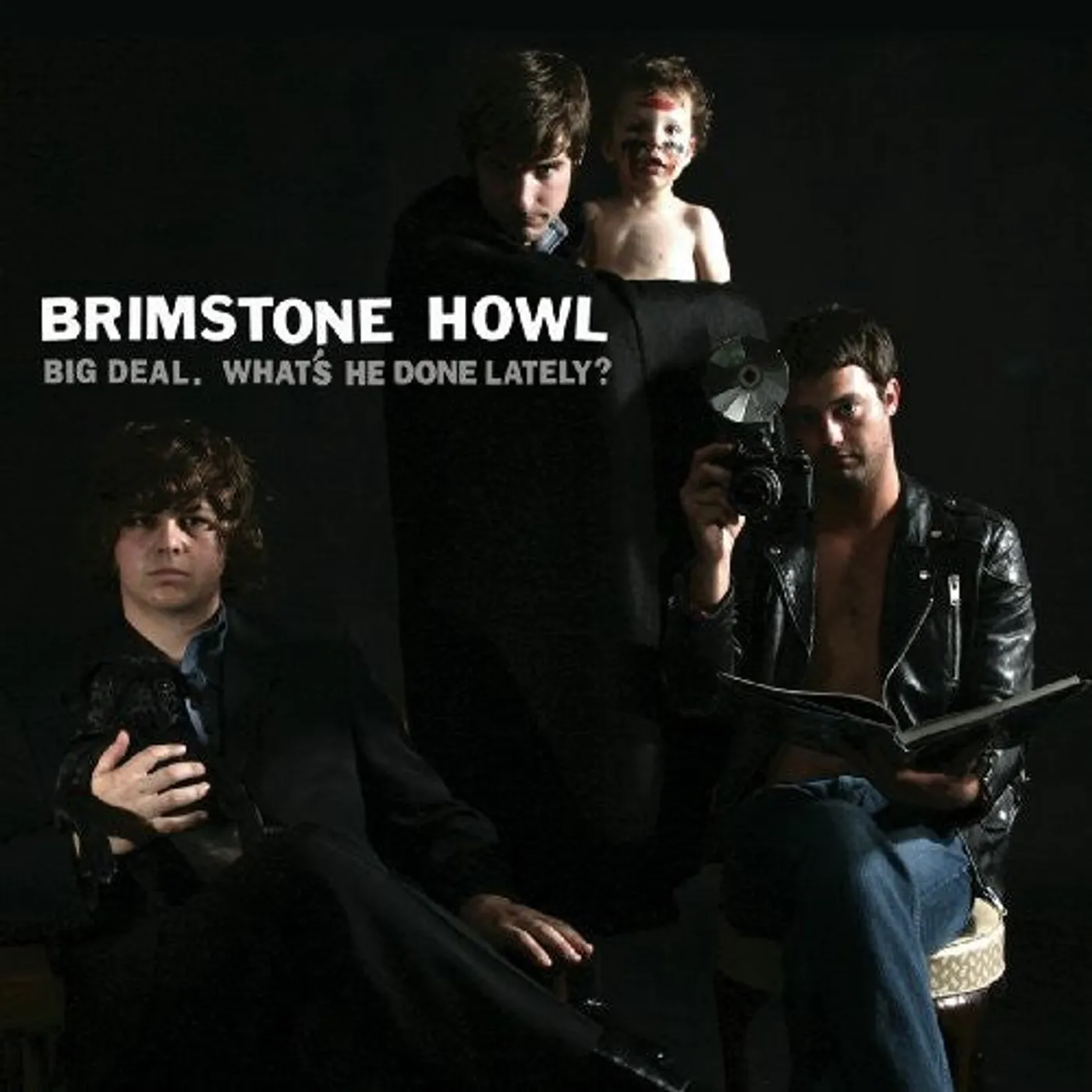 Brimstone Howl LP Vinyl - Big Deal (What'S He Done Lately)