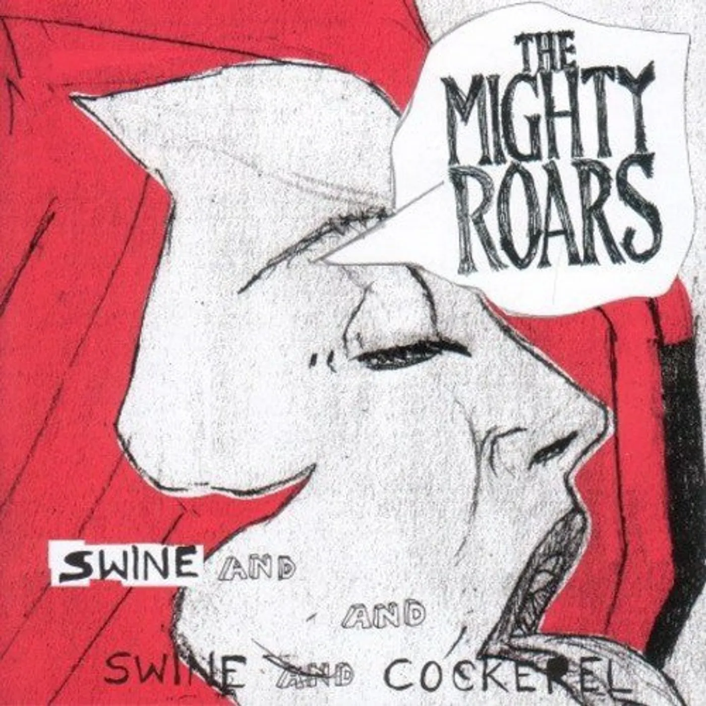 Mighty Roars LP Vinyl - Swine & Cockerel