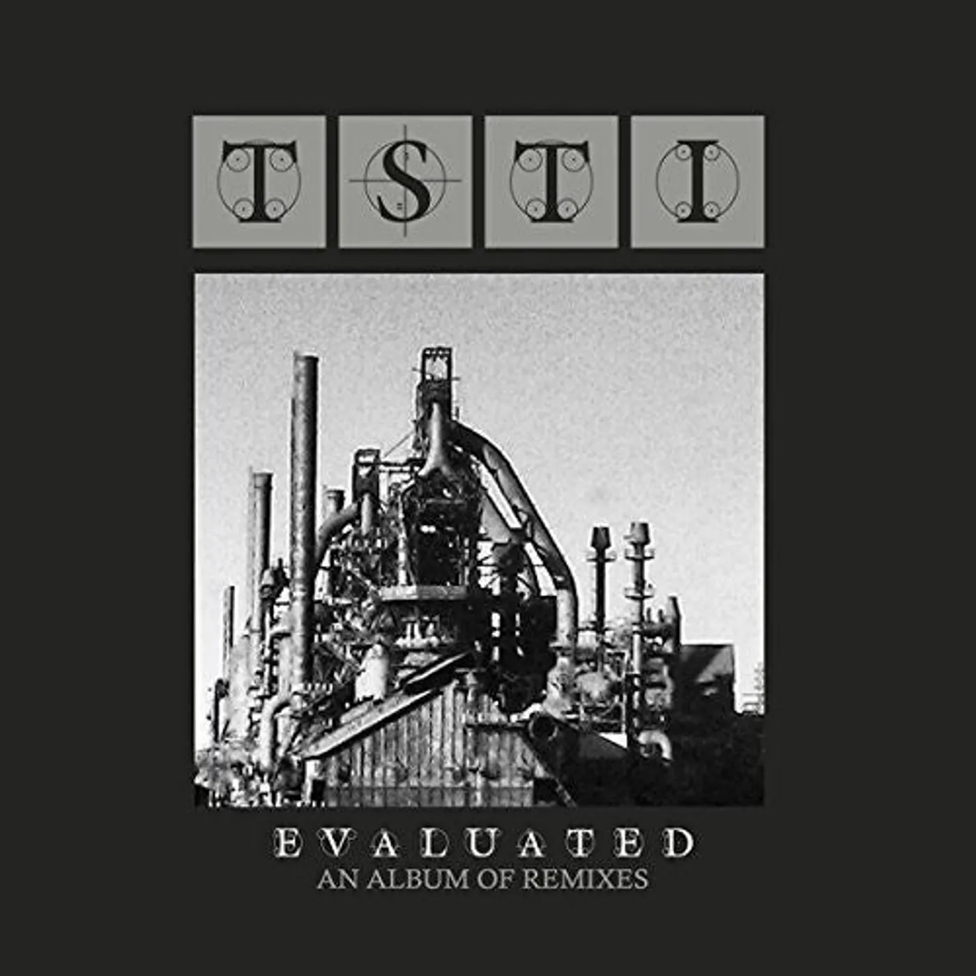 Tsti LP Vinyl - Evaluated: Album Of Remixes