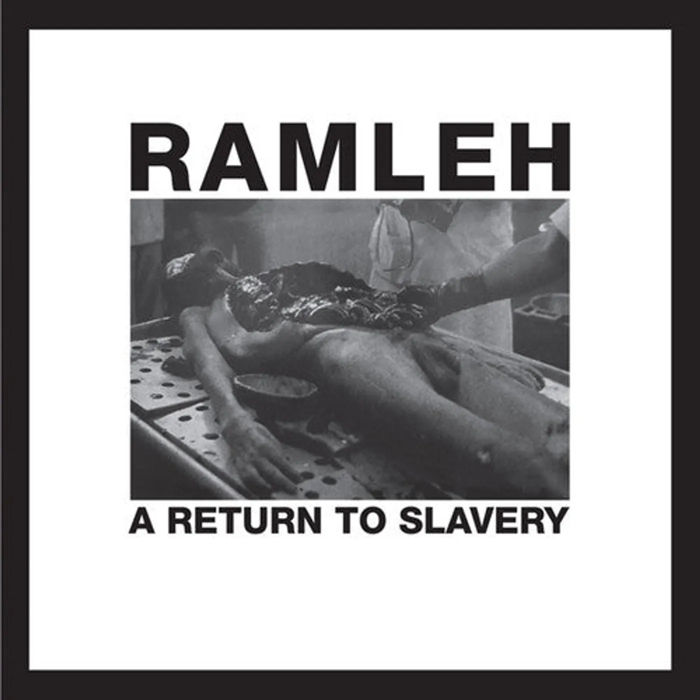 Ramleh LP Vinyl - Return To Slavery