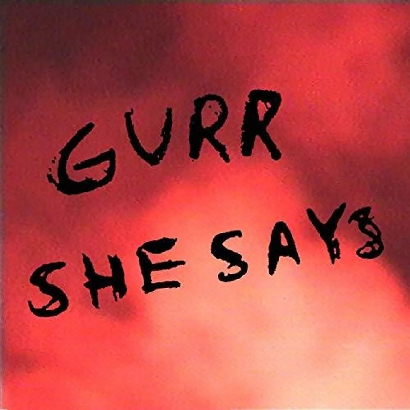 Gurr LP Vinyl - She Says (Uk)