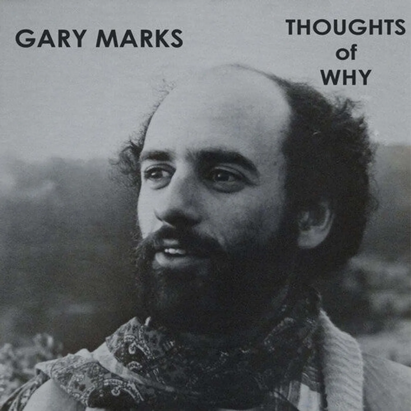 Gary Marks LP Vinyl - Thoughts Of Why (Reis)