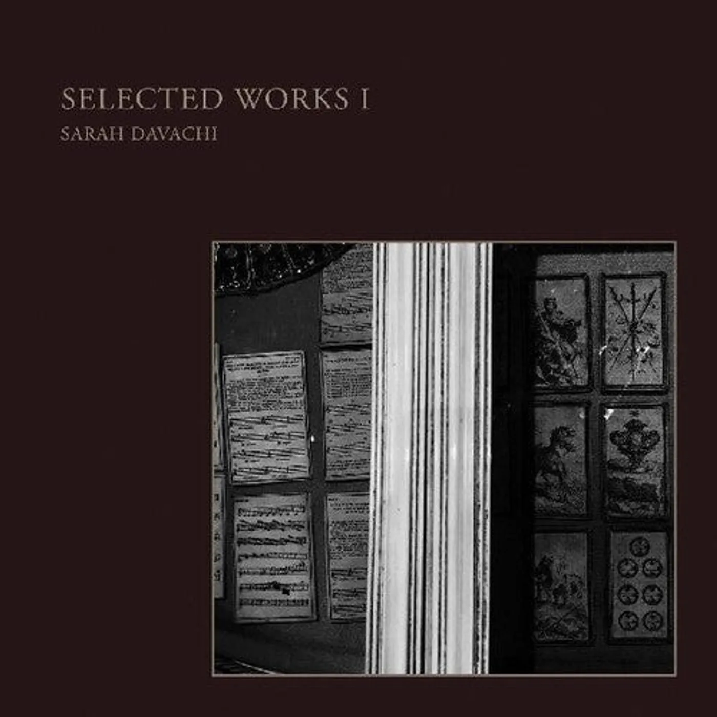 Sarah Davachi LP Vinyl - Selected Works I