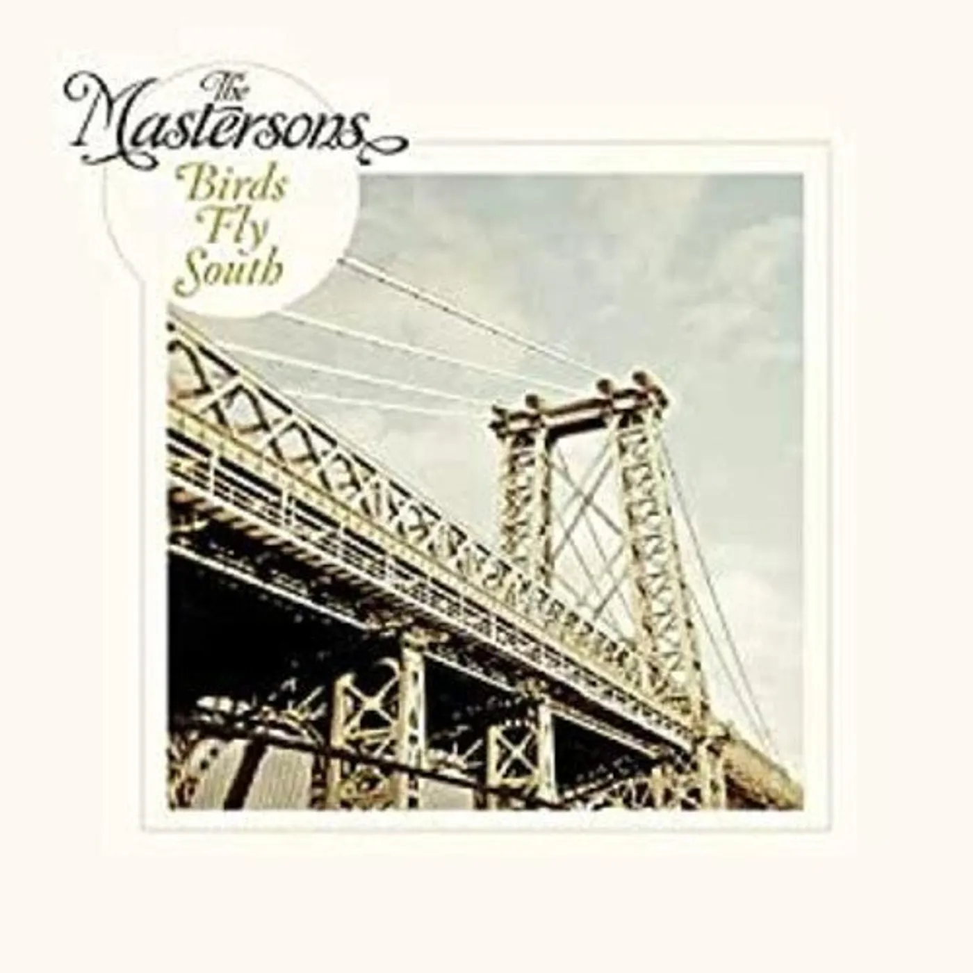 The Mastersons LP Vinyl - Birds Fly South