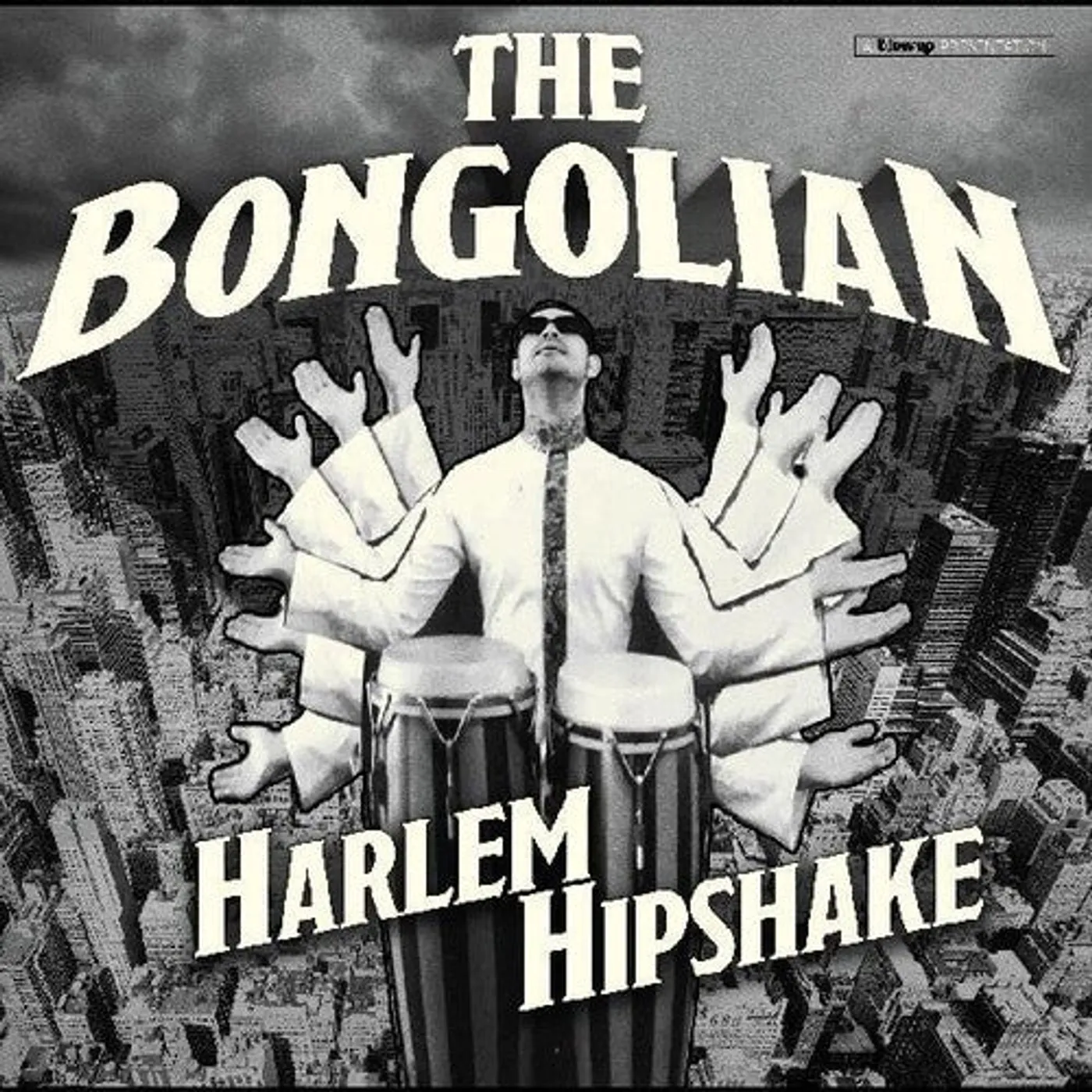 The Bongolian LP Vinyl - Harlem Hipshake (Dlcd)