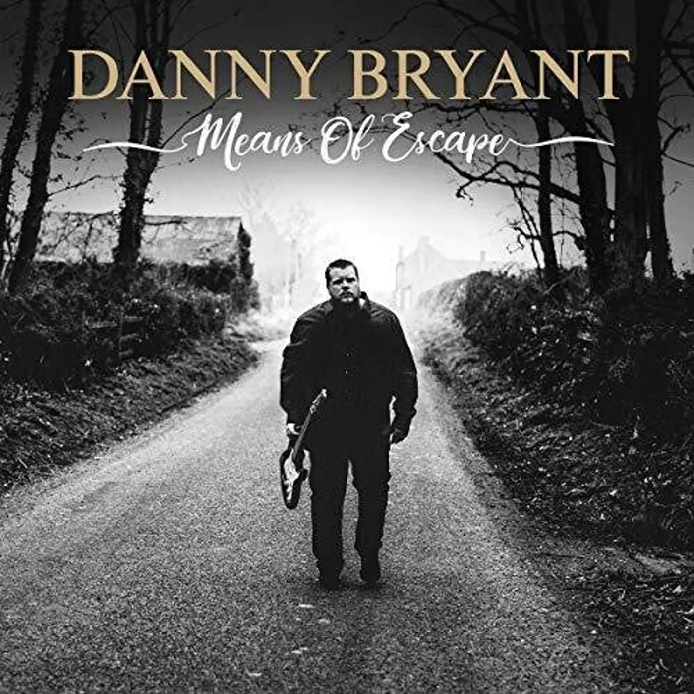 Danny Bryant LP Vinyl - Menas Of Escape