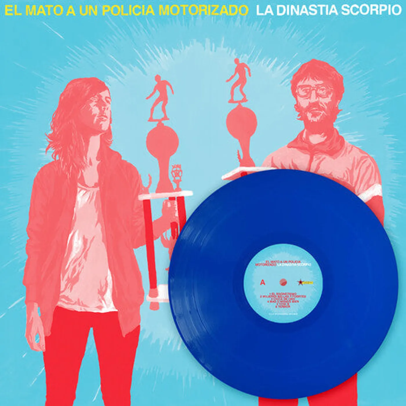 El Mató a un Policía Motorizado LP Vinyl - Dinastia Scorpio (Blue) (Coloured Vinyl) (Ltd)