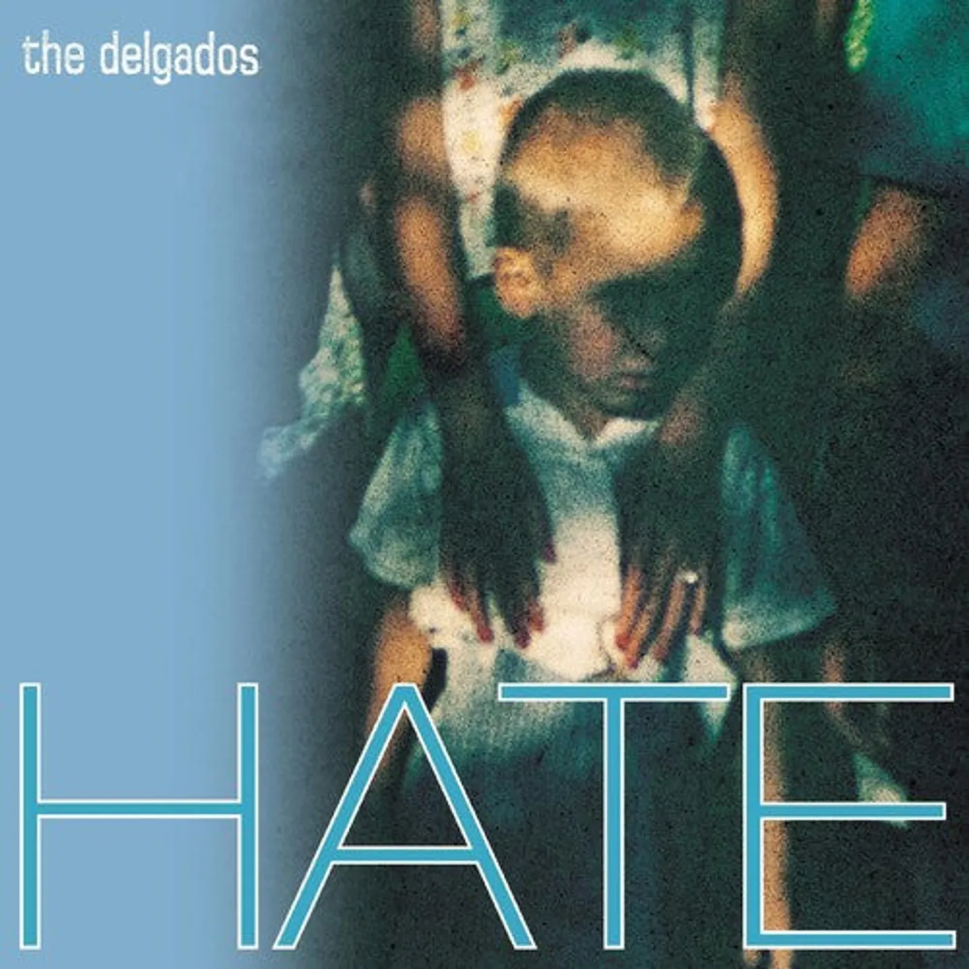 The Delgados LP Vinyl - Hate (Blue) (Cvnl) (Dlcd)