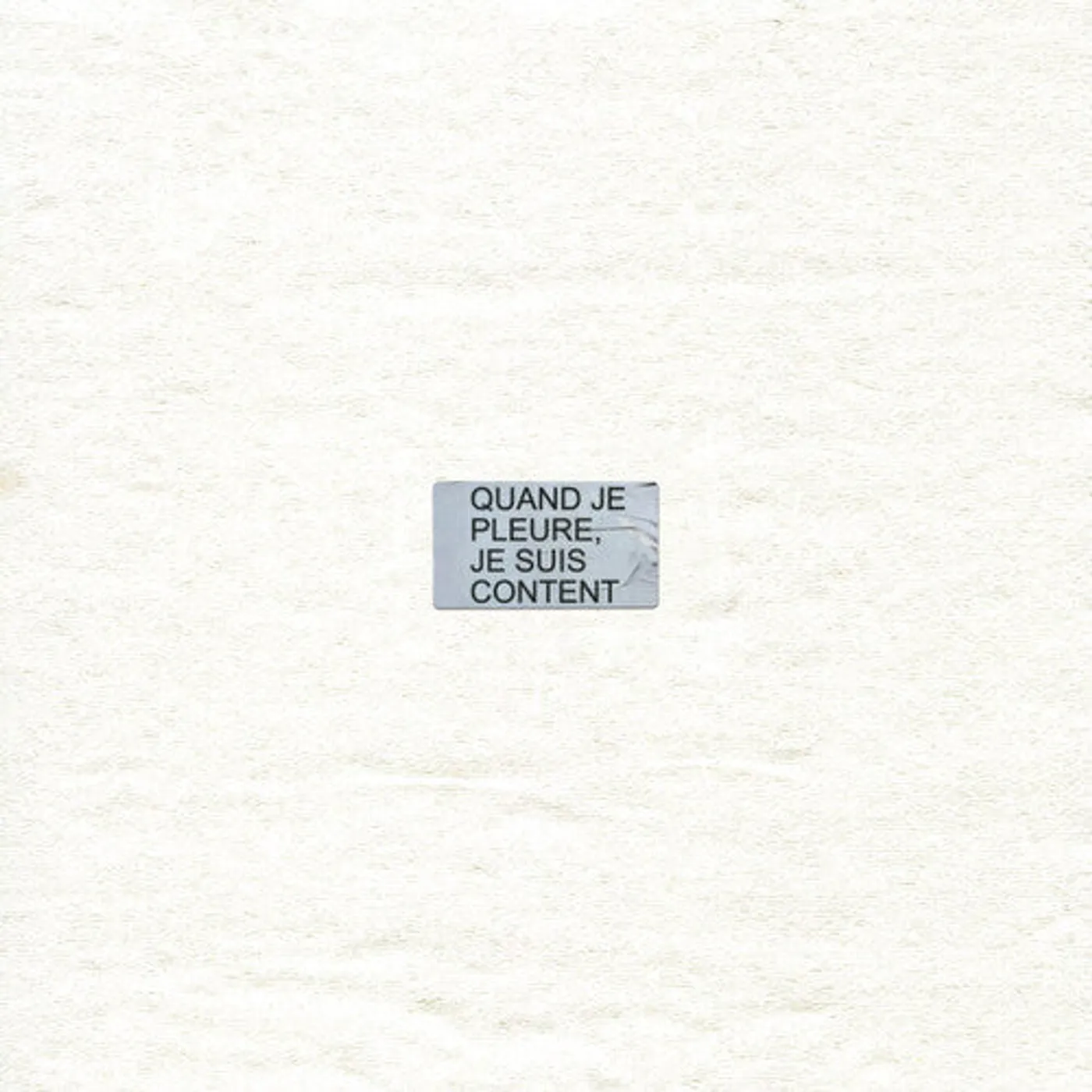 Velours Velours LP Vinyl - Quand Je Pleure Je Suis Content (Can)
