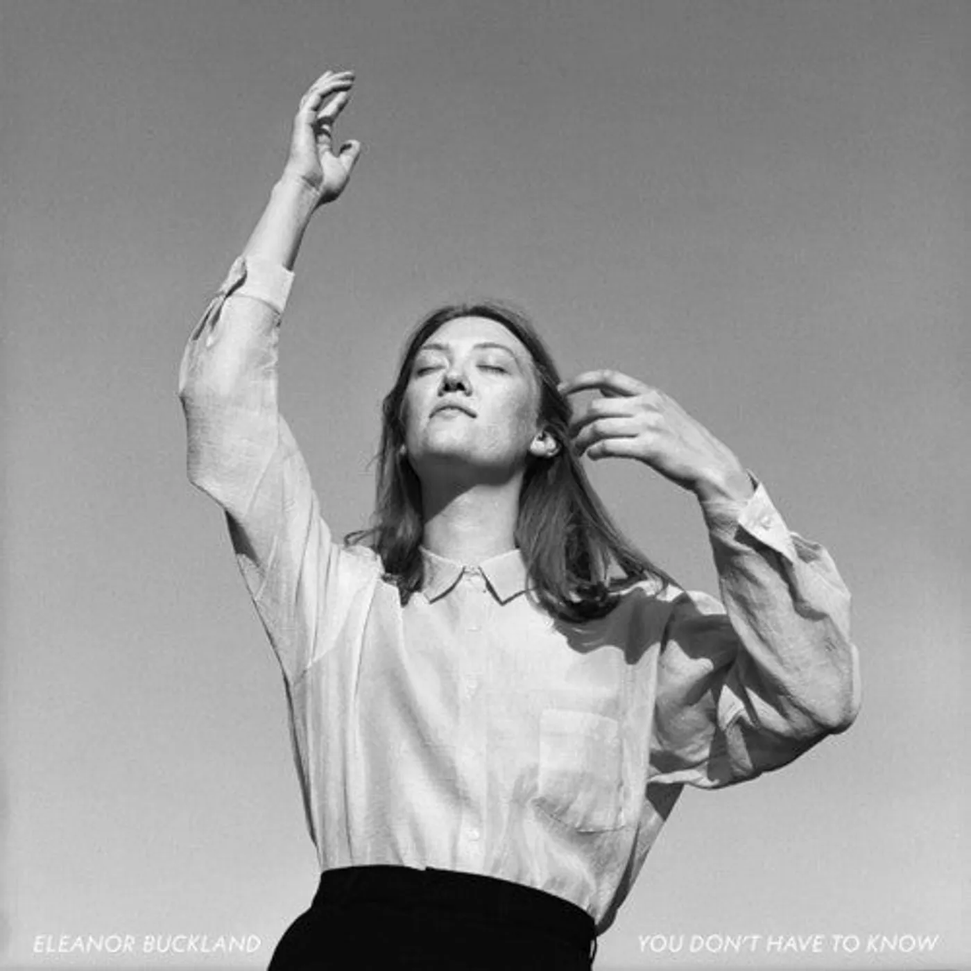 Eleanor Buckland LP Vinyl - You Don'T Have To Know