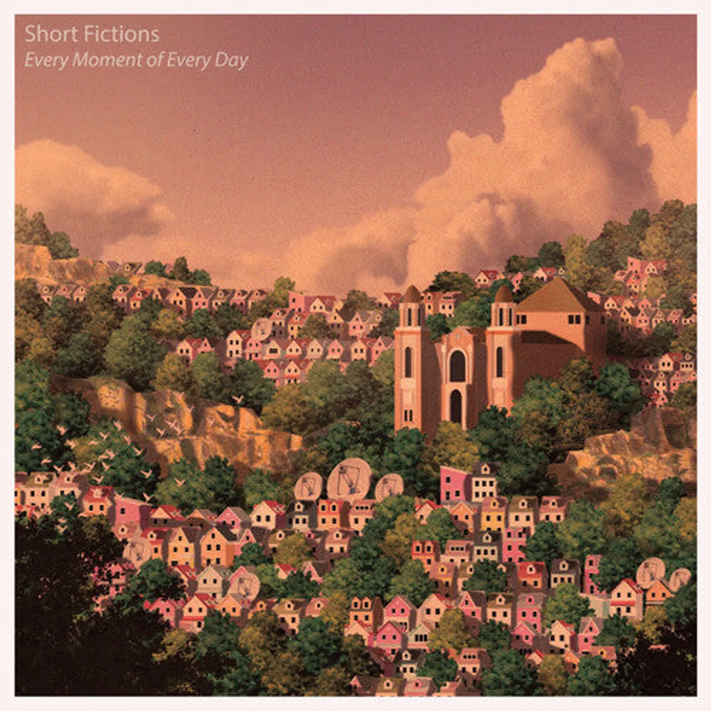 Short Fictions LP Vinyl - Every Moment Of Every Day