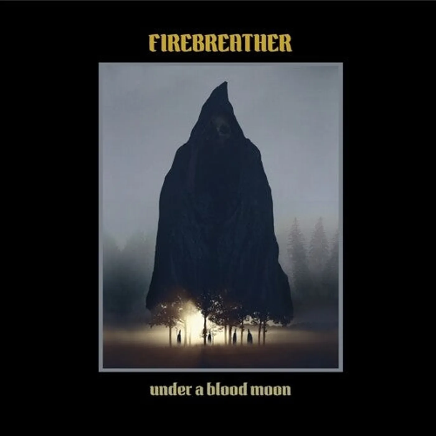Firebreather LP Vinyl - Under A Blood Moon