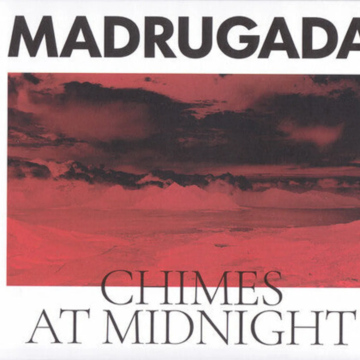 Madrugada LP Vinyl - Chimes At Midnight (Ita)