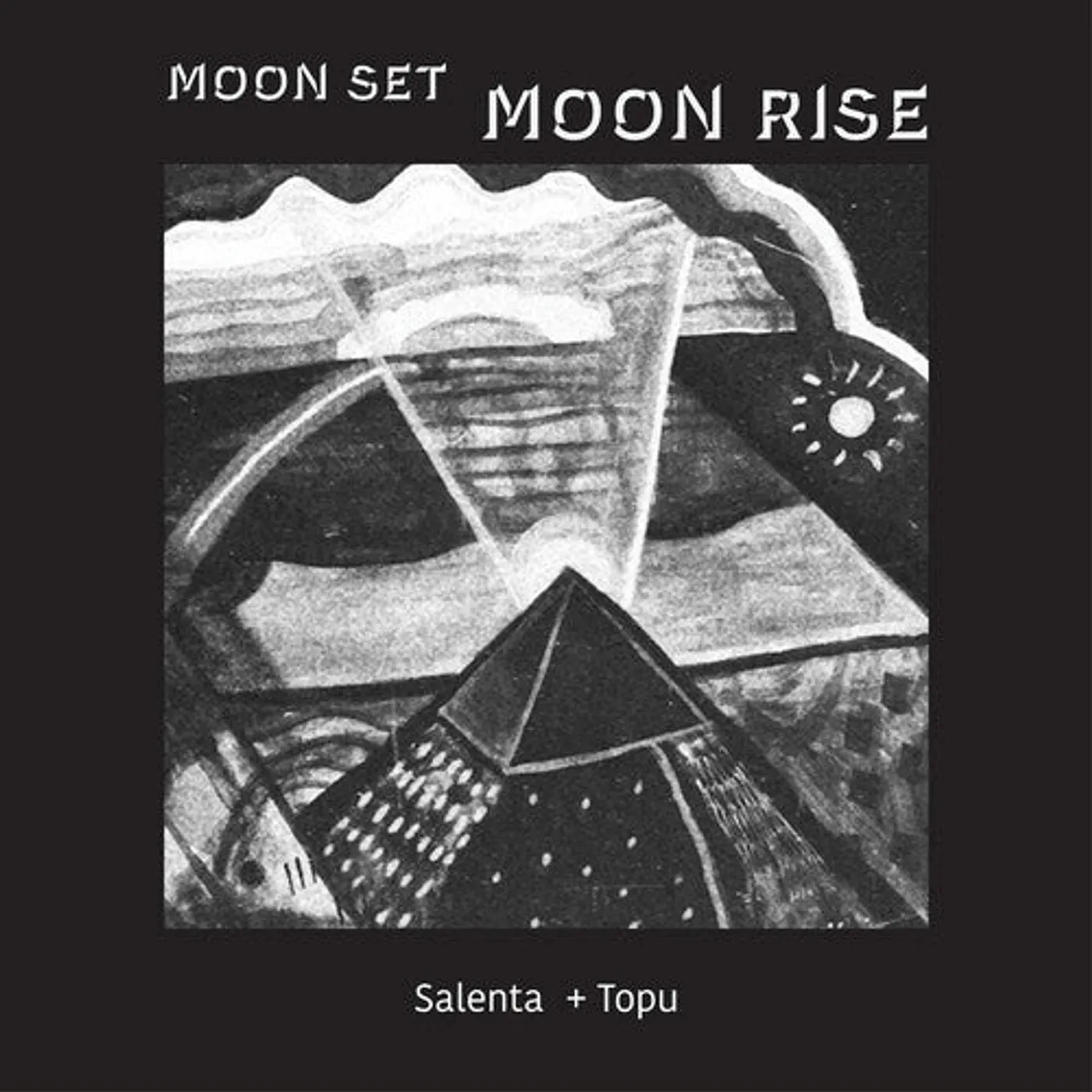 Salenta + Topu LP Vinyl - Moon Set Moon Rise