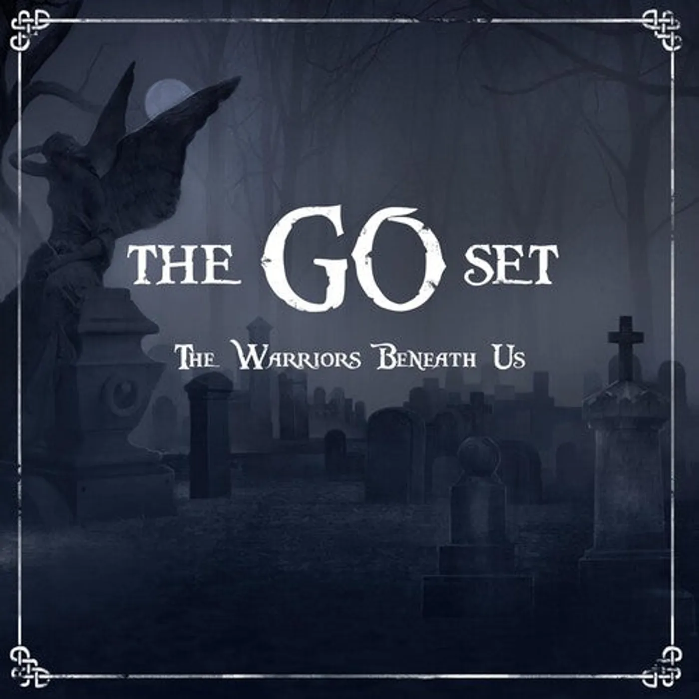 The Go Set LP Vinyl - Warriors Beneath Us