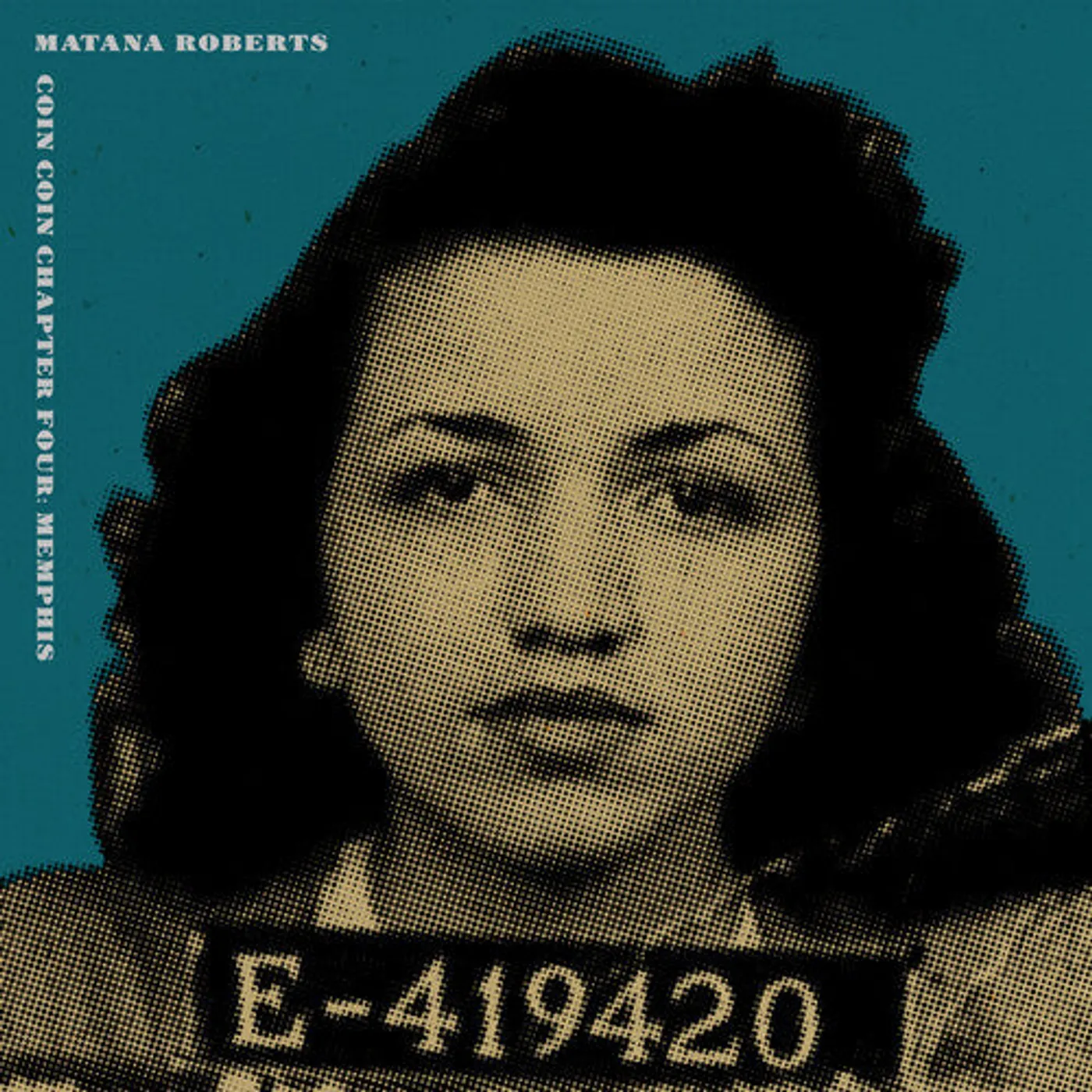 Matana Roberts LP Vinyl - Coin Coin Chapter Four: Memphis