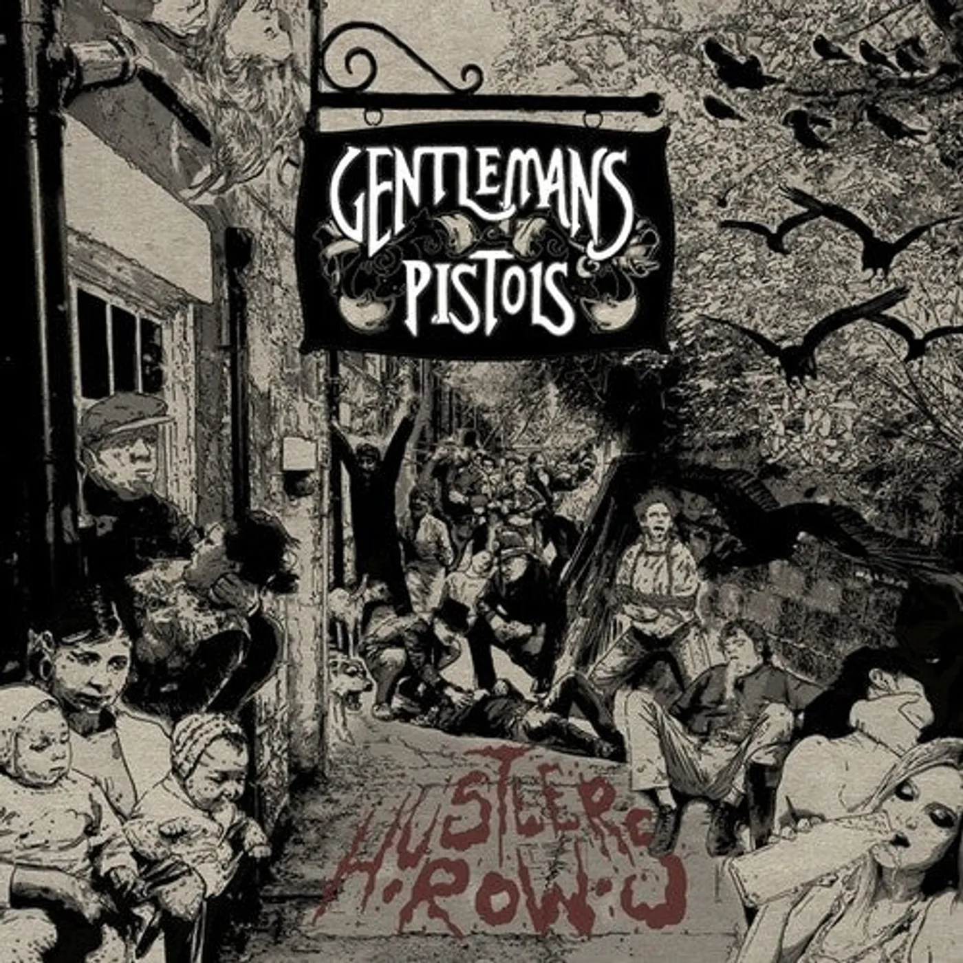 Gentleman's Pistols LP Vinyl - Hustler'S Row (Coloured Vinyl) (Grn)