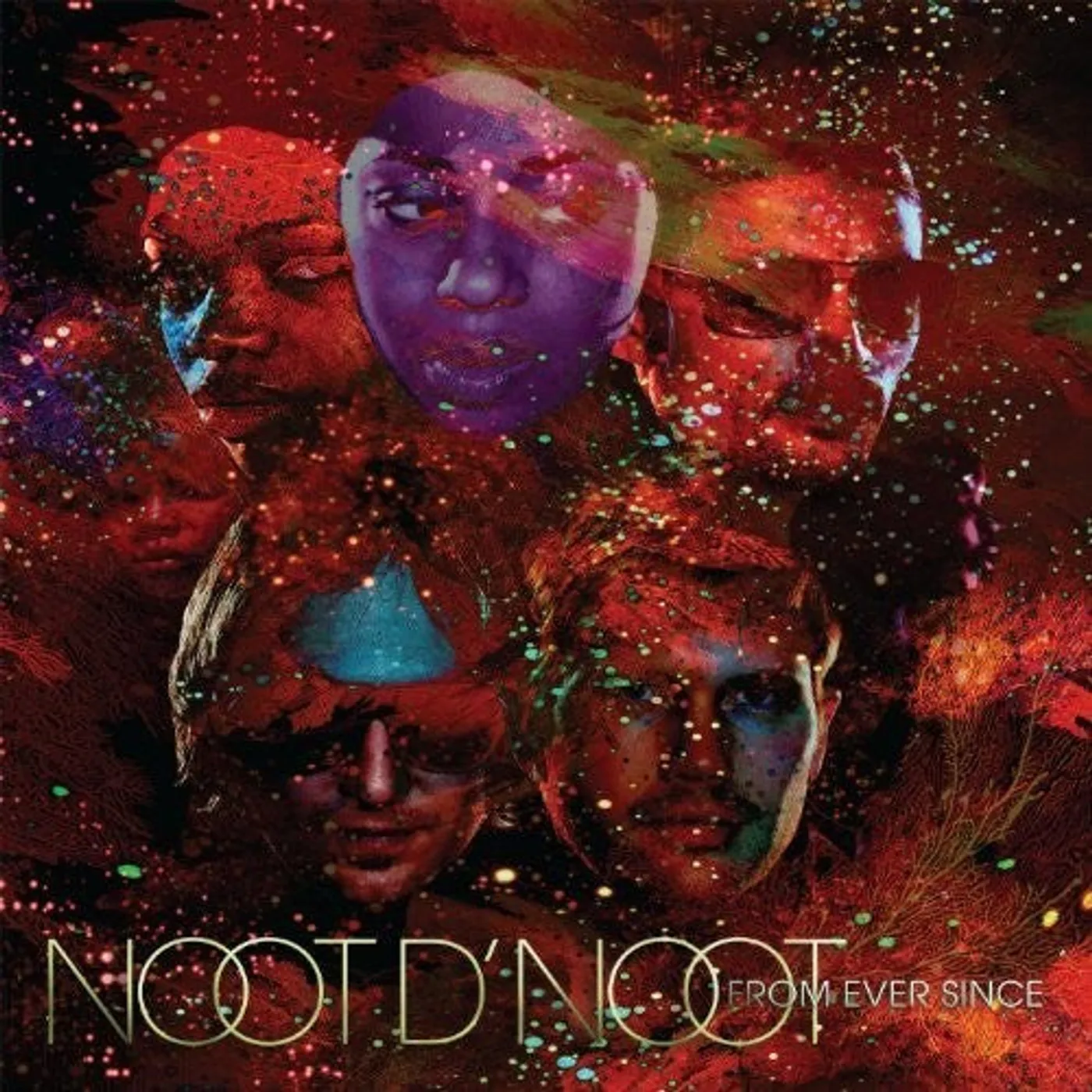 Noot d' Noot LP Vinyl - From Ever Since (Can)