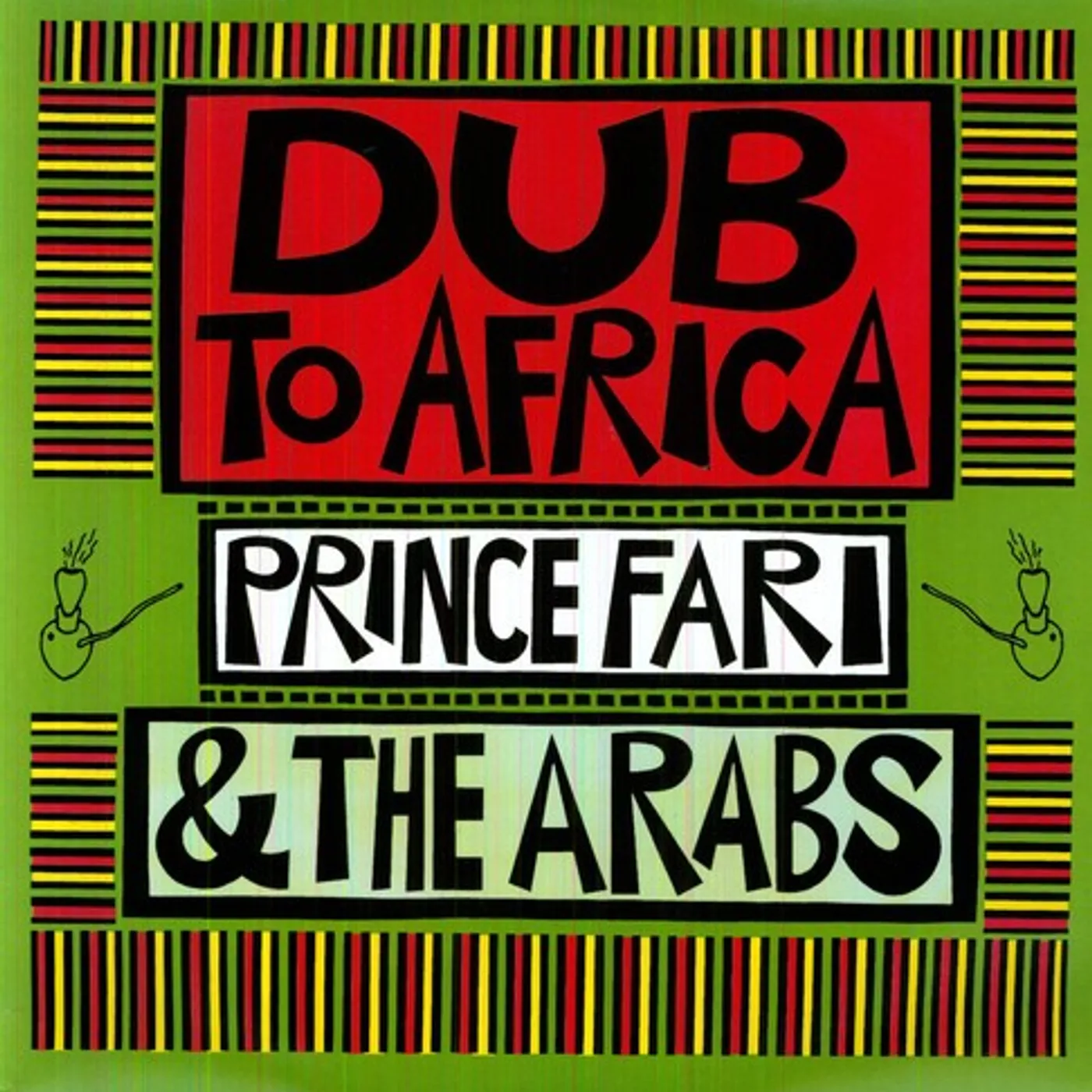 Prince Far I & The Arabs LP Vinyl - Dub To Africa
