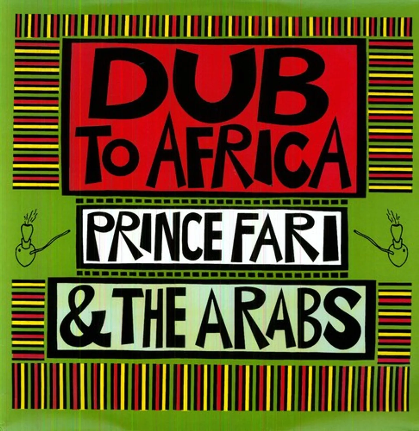 Prince Far I & The Arabs
