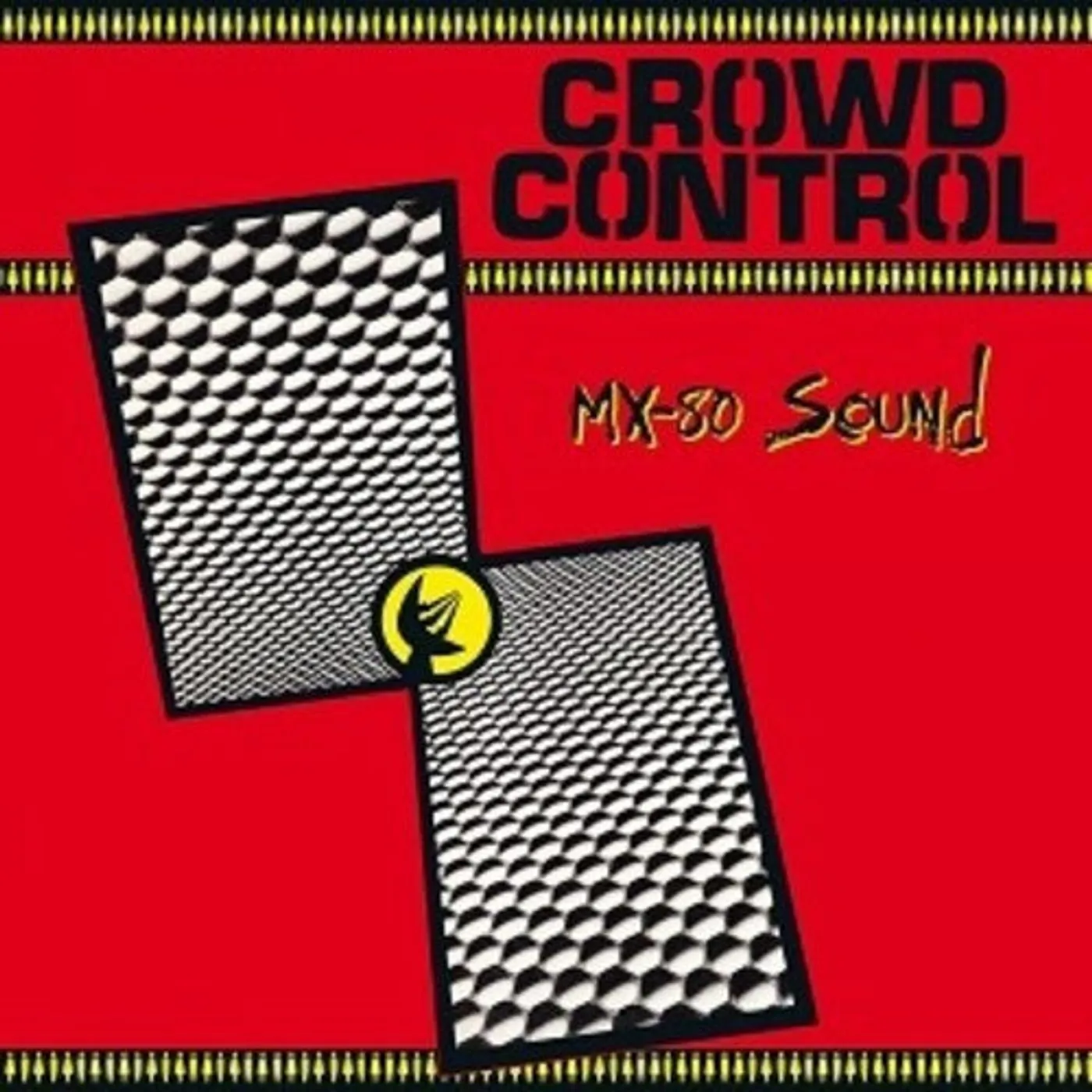 Mx-80 Sound LP Vinyl - Crowd Control (Reis)