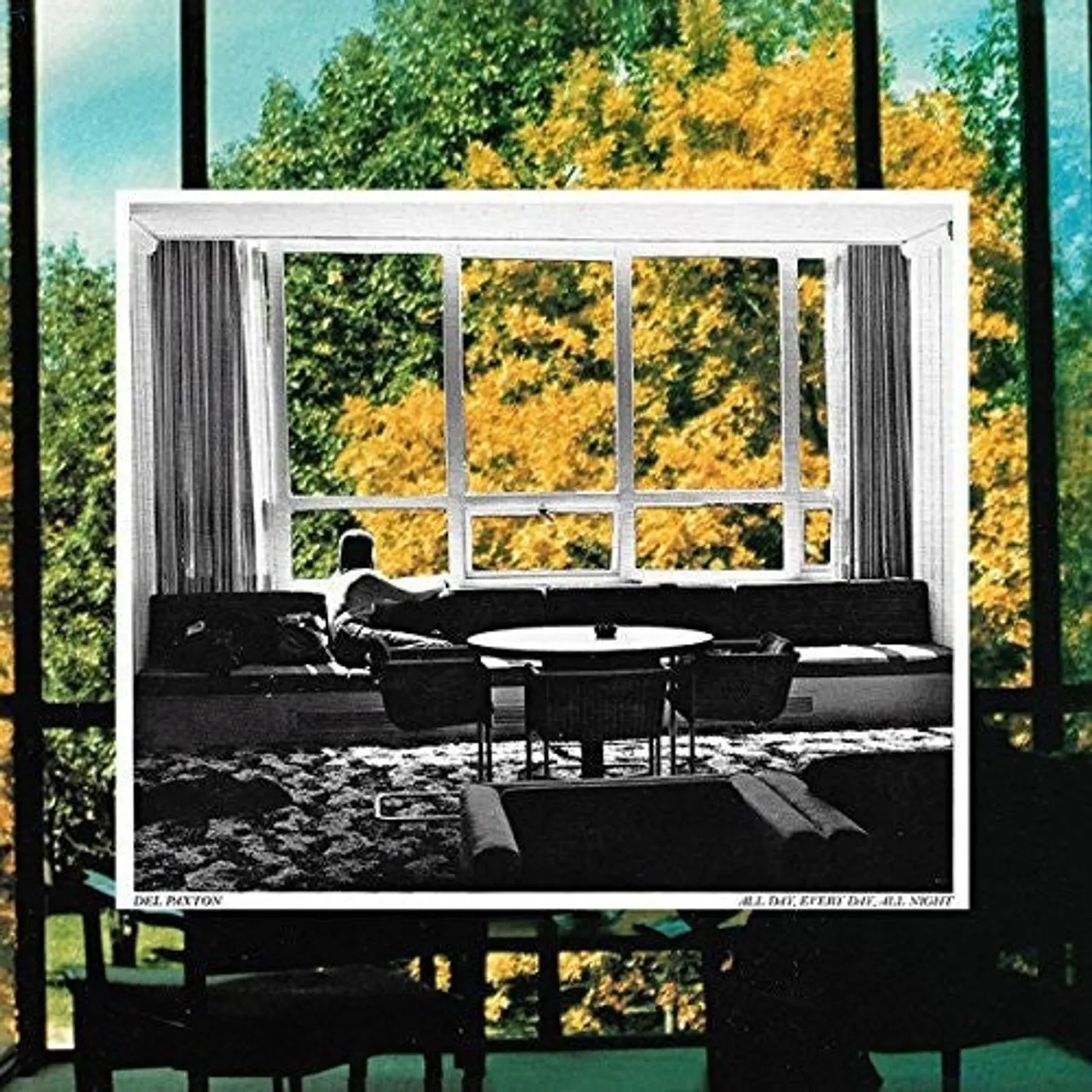 Del Paxton LP Vinyl - All Day Every Day All Night