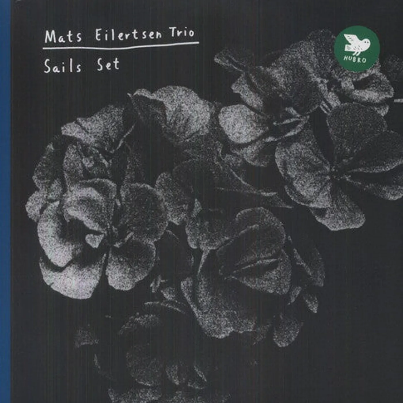 Mats Eilertsen LP Vinyl - Sails Set
