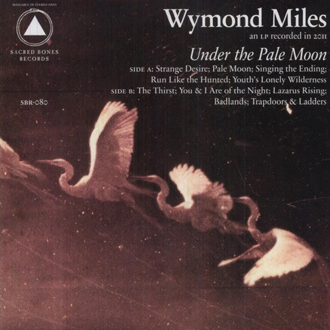 Wymond Miles LP Vinyl - Under The Pale Moon (Wht)