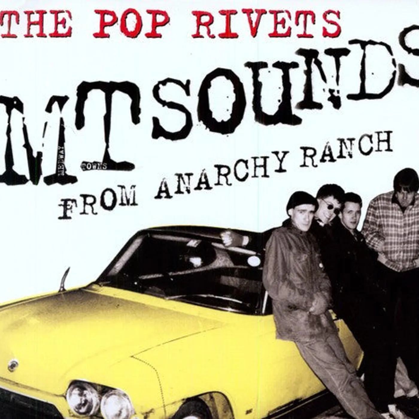 The Pop Rivets LP Vinyl - Empty Sounds From Anarchy Ranch