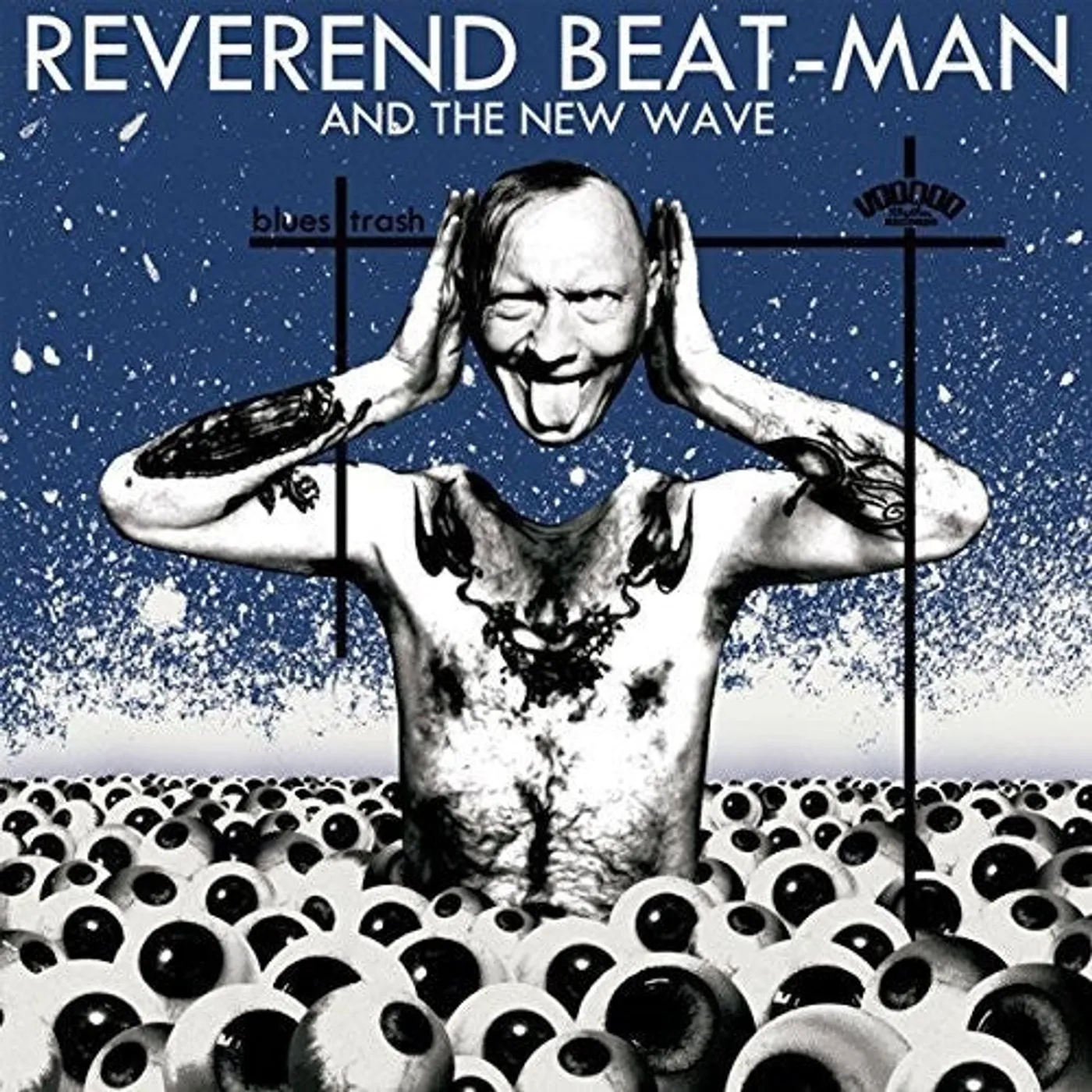 Reverend Beat-Man & New Wave LP Vinyl - Blues Trash (W/Cd)