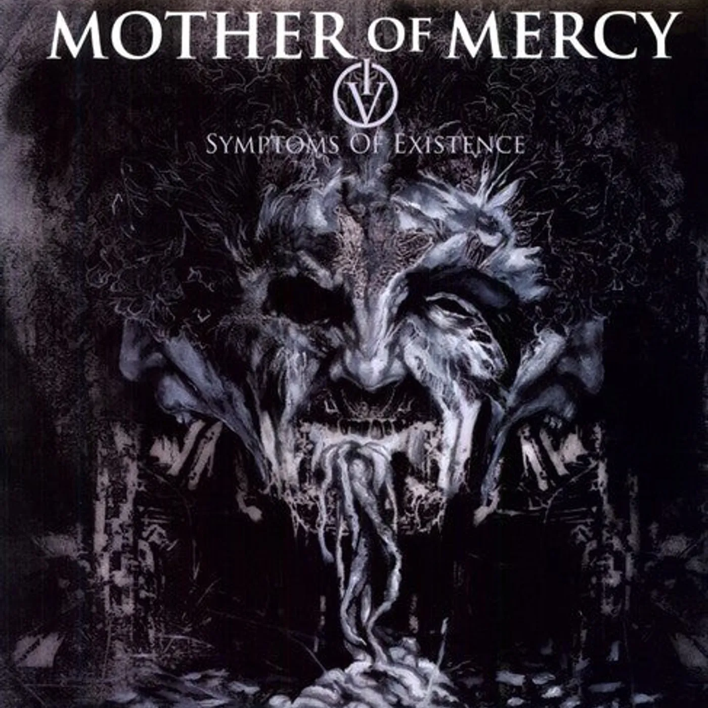 Mother Of Mercy LP Vinyl - Iv: Symptoms Of Existence