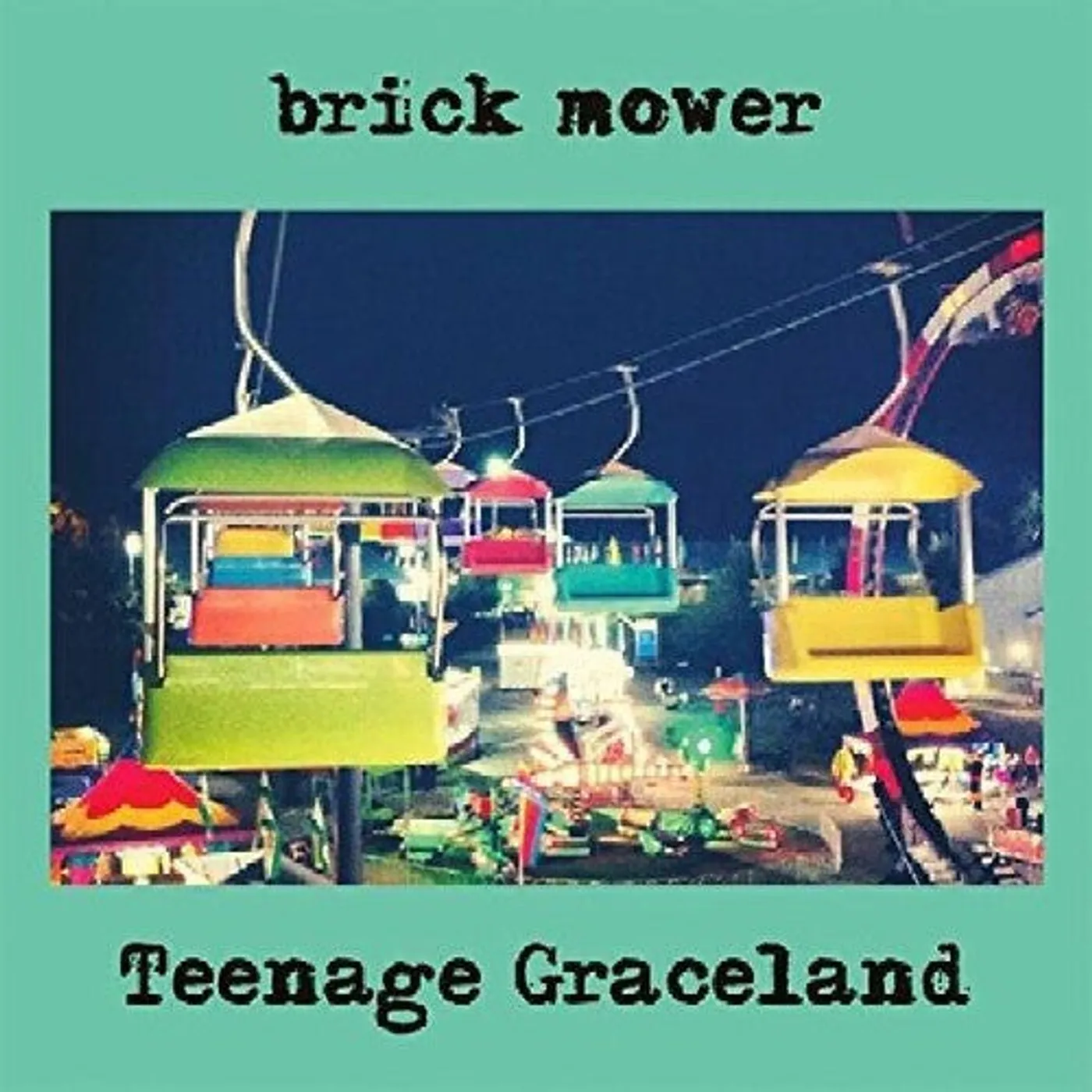 Brick Mower LP Vinyl - Teenage Graceland