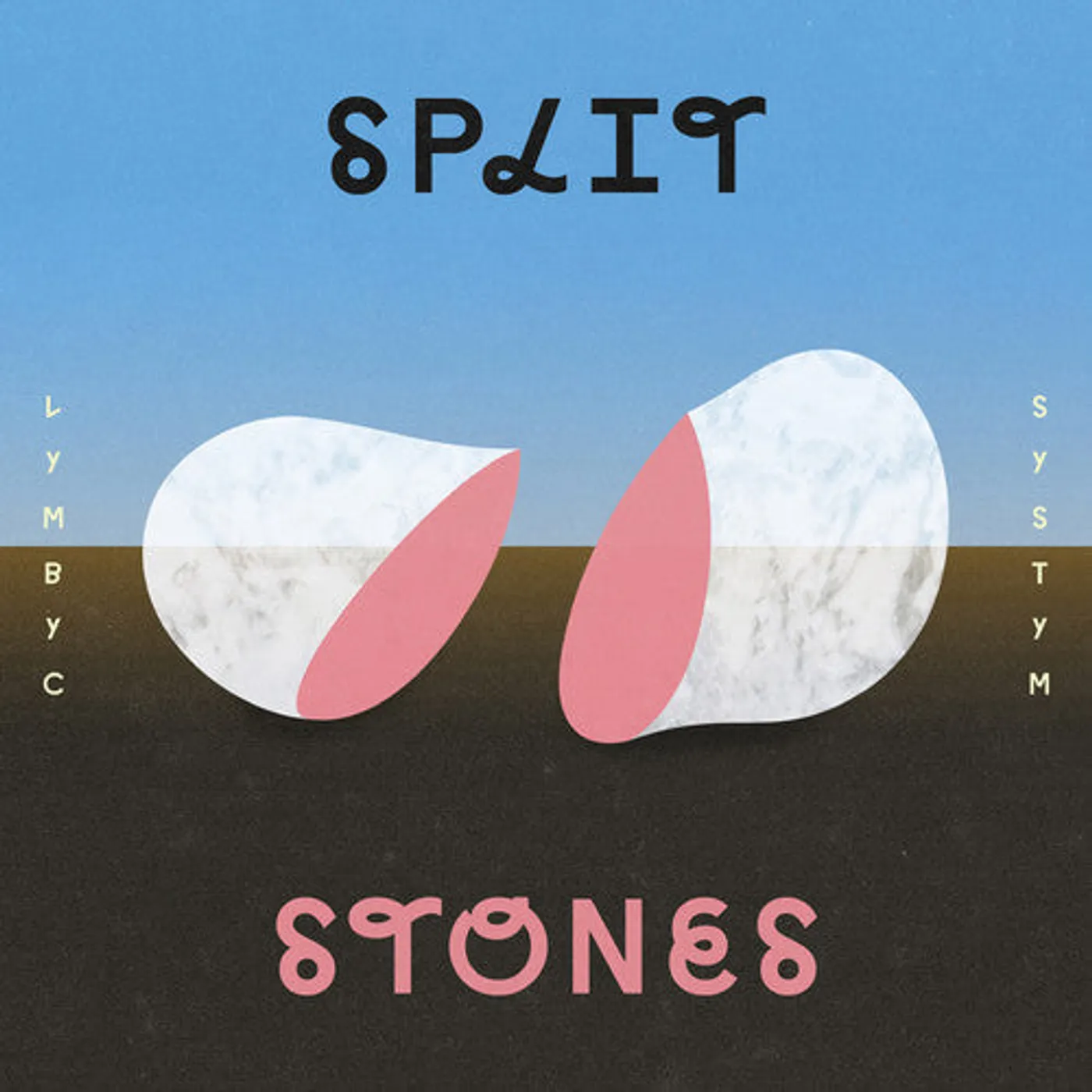 Lymbyc Systym LP Vinyl - Split Stones