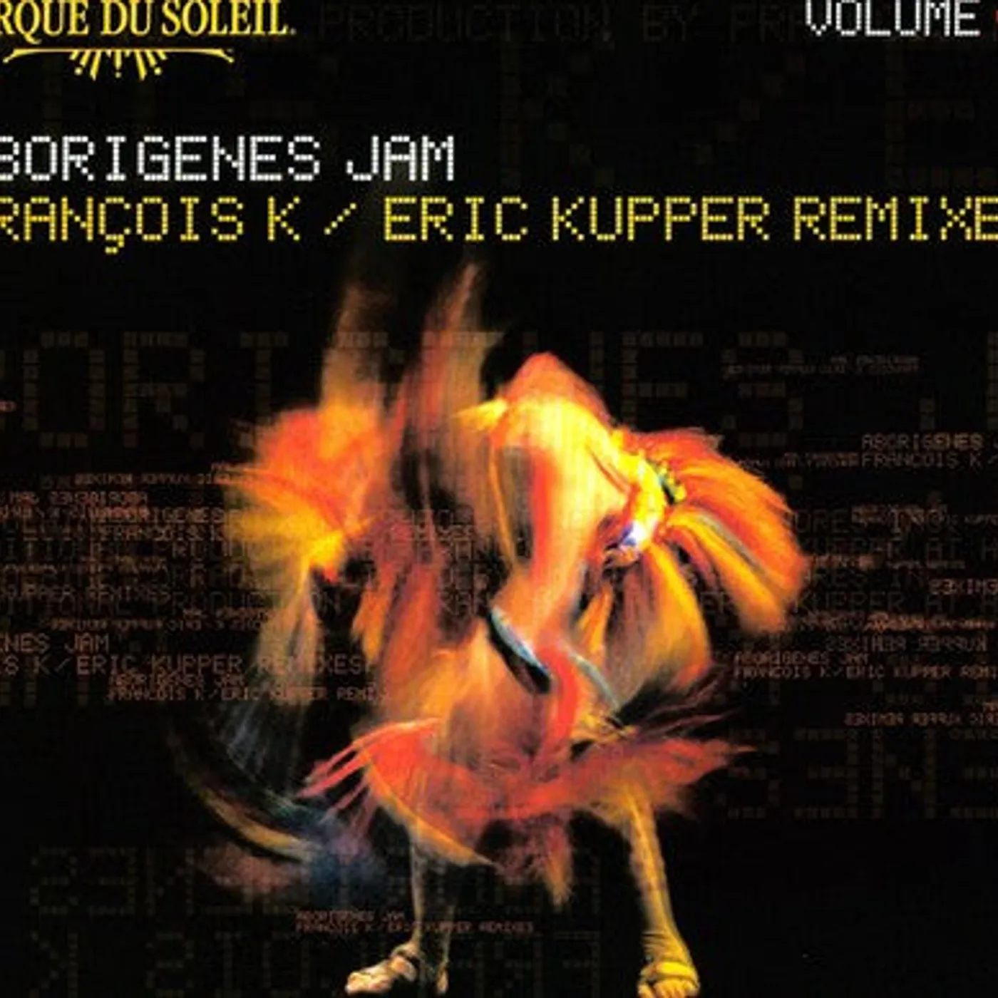 Cirque Du Soleil (Ltd) LP Vinyl - 3: Aborigenes Jam (Ltd)