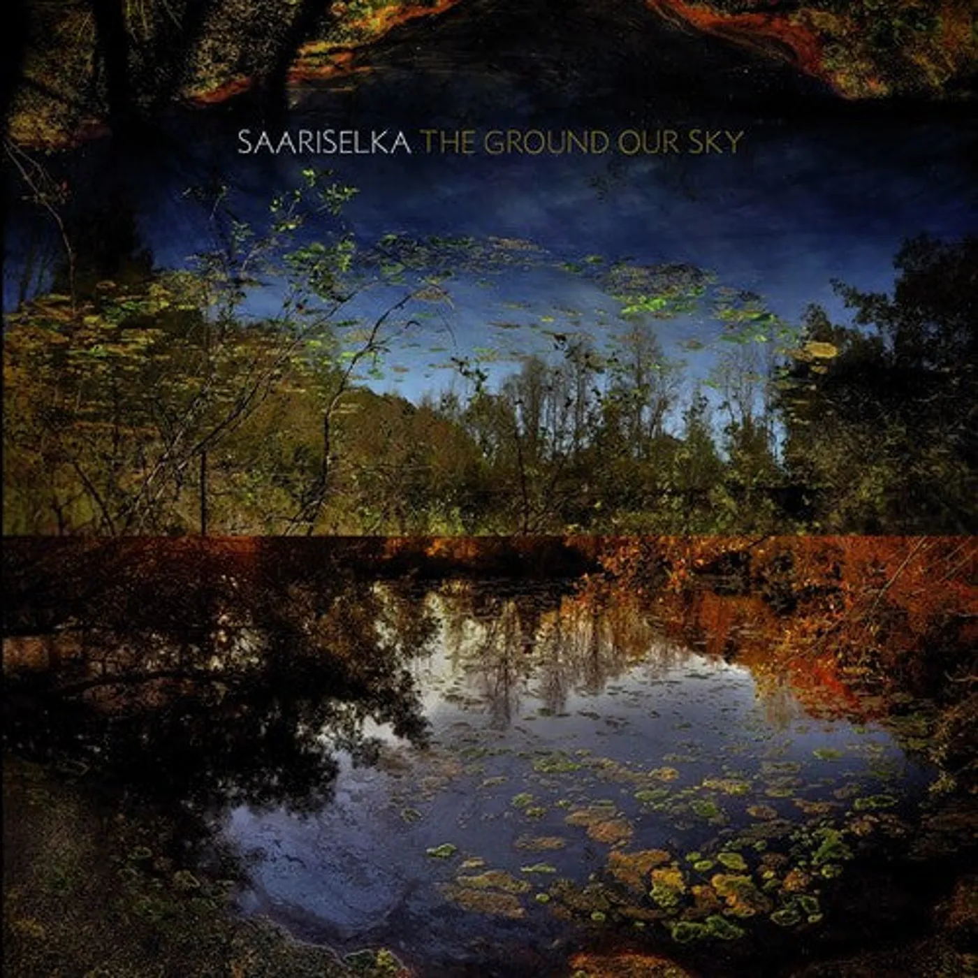 Saariselka LP Vinyl - Ground Our Sky