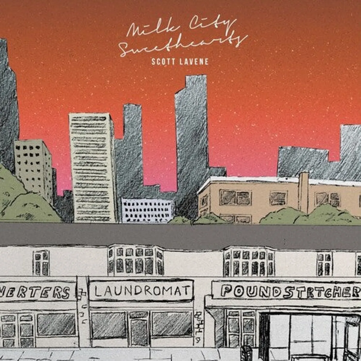 Scott Lavene LP Vinyl - Milk City Sweethearts