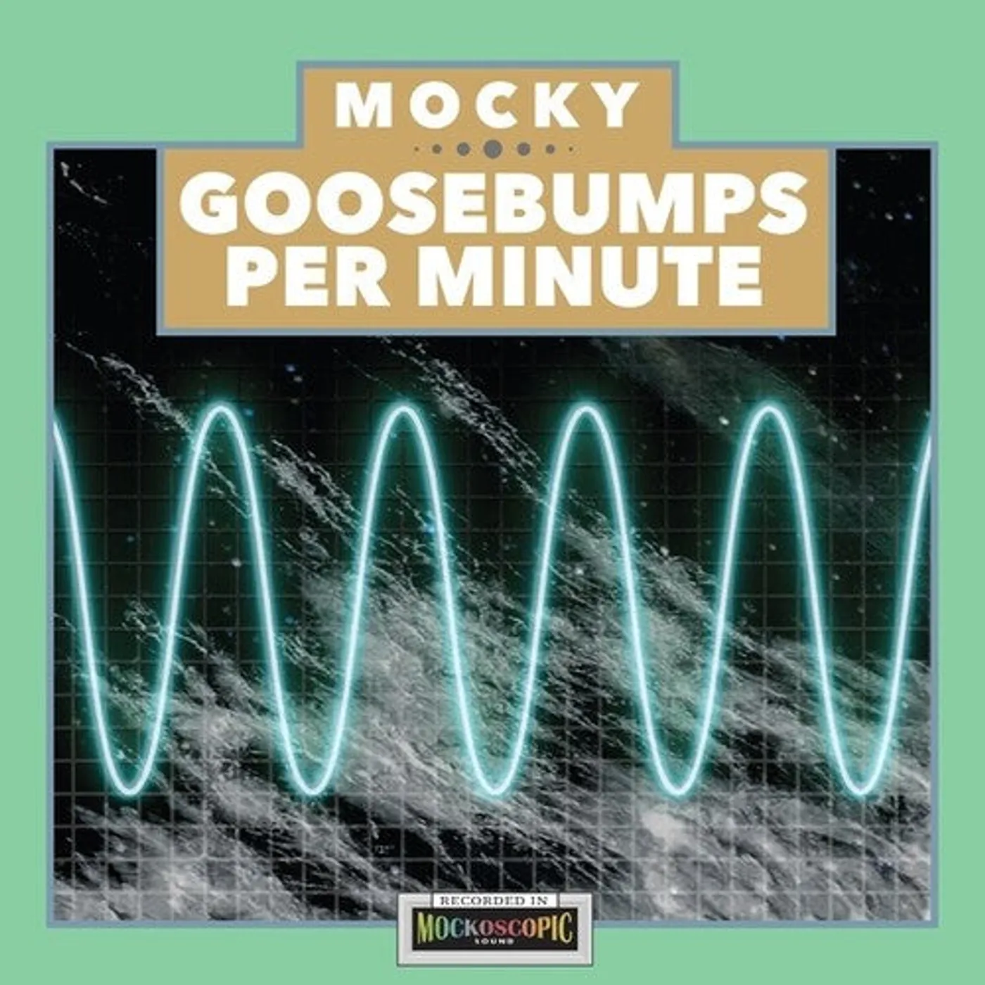 Mocky LP Vinyl - Goosebumps Per Minute 1