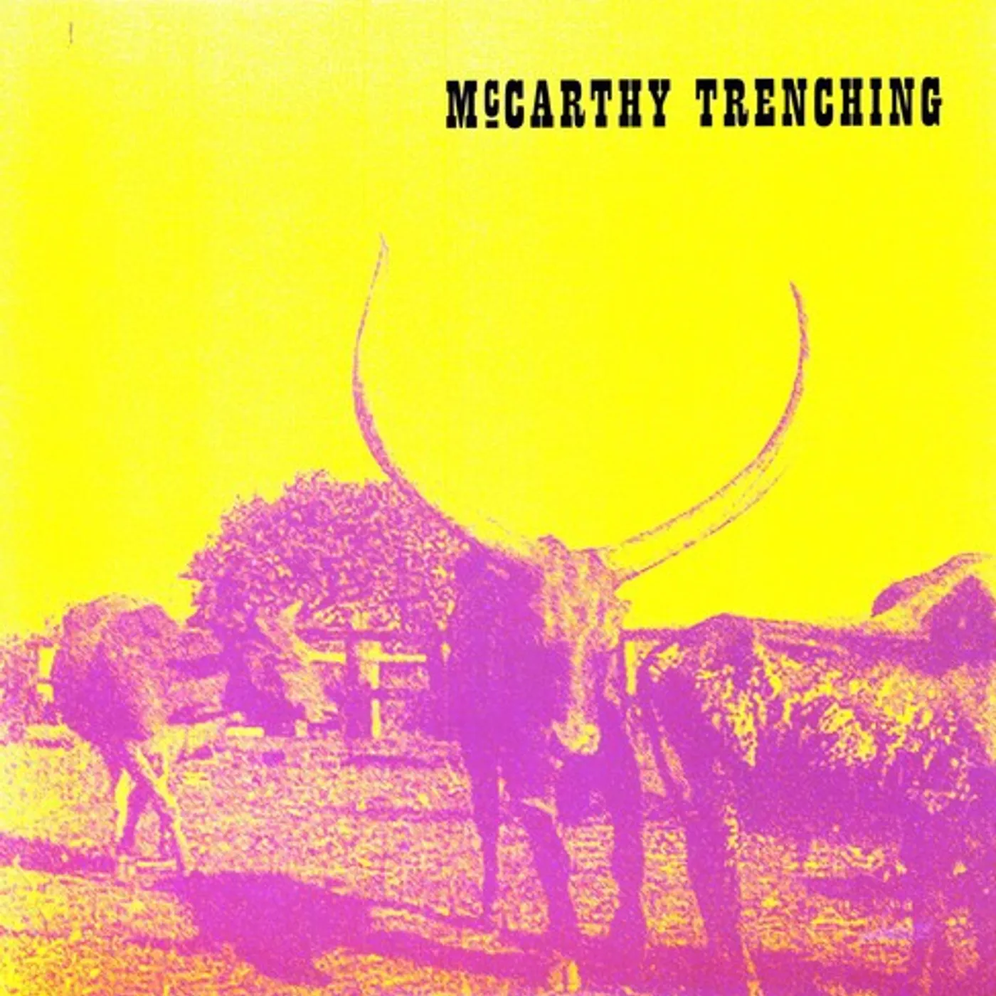 Mccarthy Trenching LP Vinyl - Mccarthy Trenching