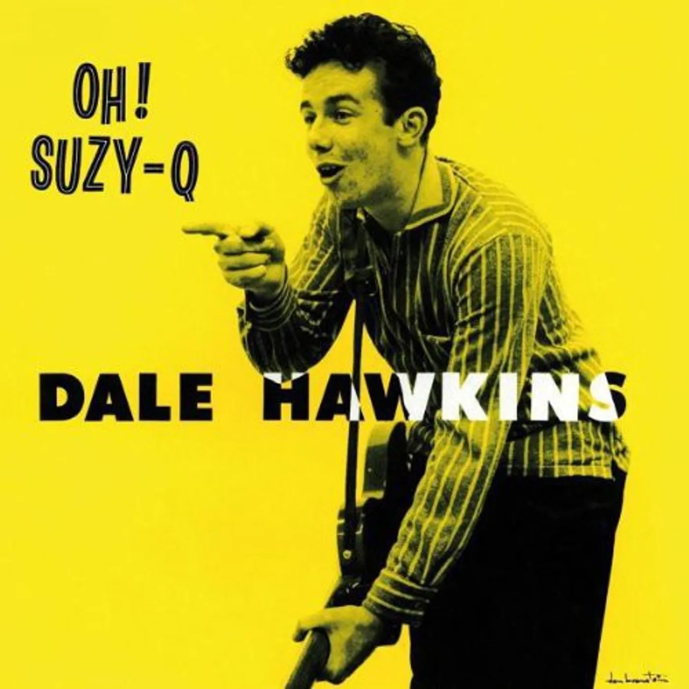 Dale Hawkins LP Vinyl - Oh Suzy Q