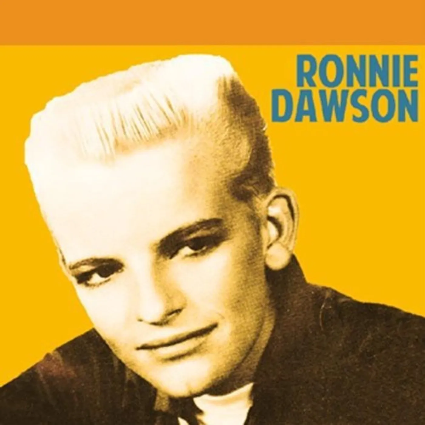 Ronnie Dawson LP Vinyl - Rockin Bones - The Legendary Masters