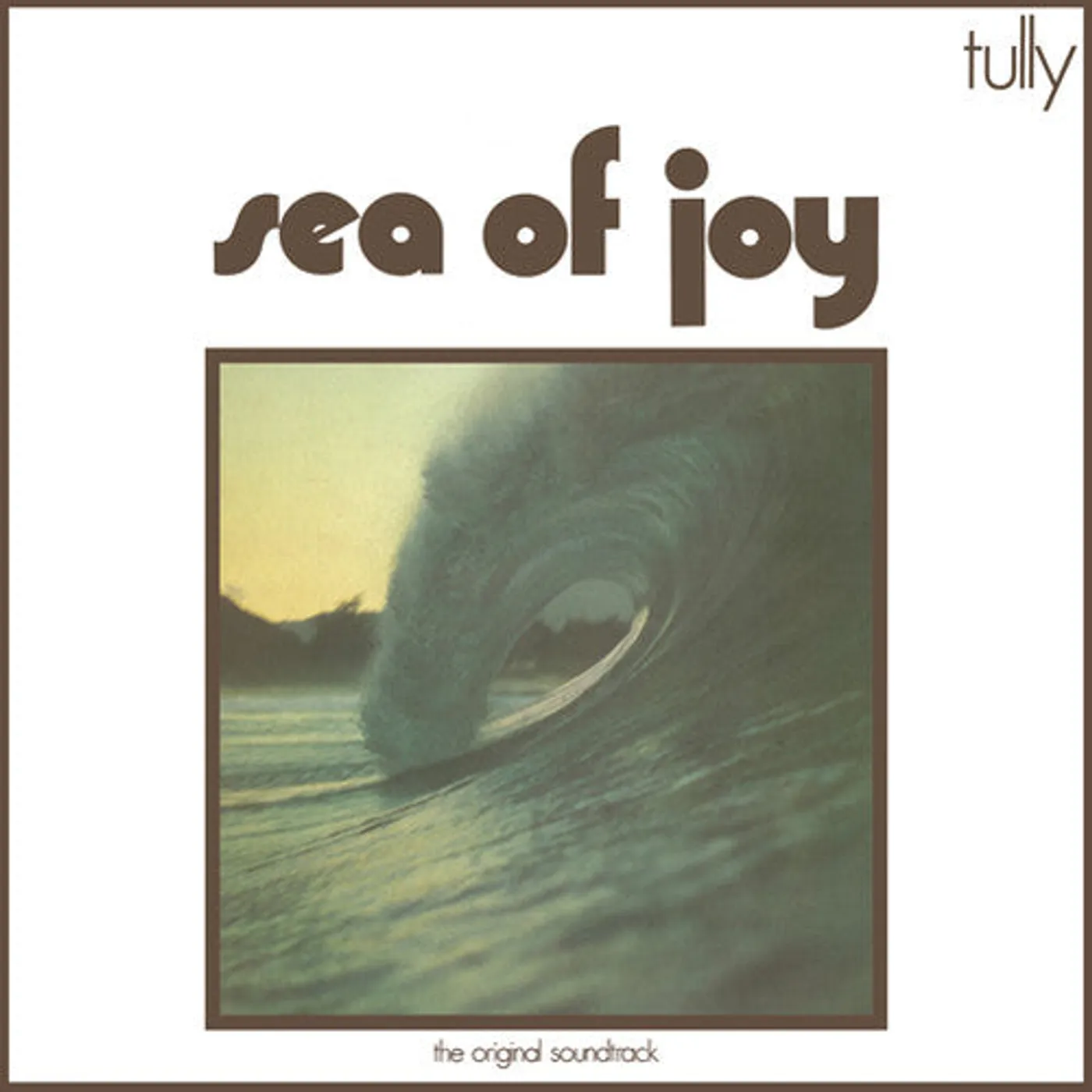 Tully LP Vinyl - Sea Of Joy