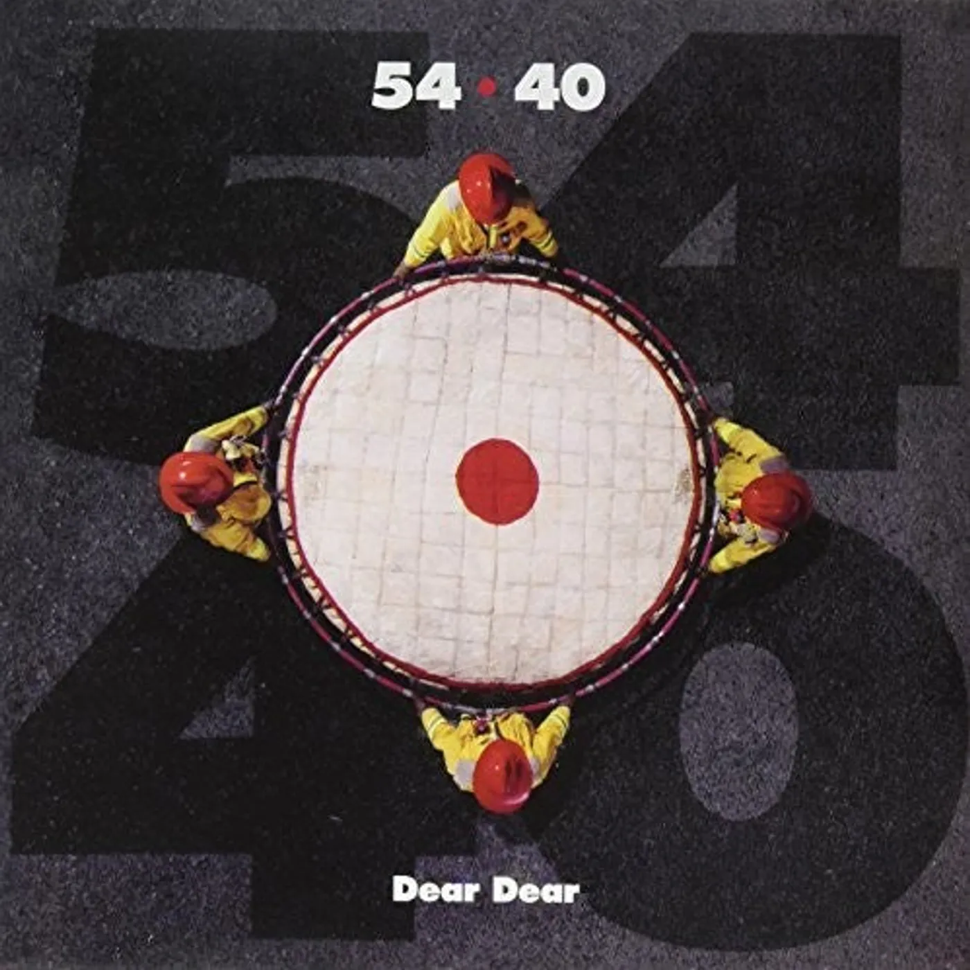 54-40 LP Vinyl - Dear Dear (Can)