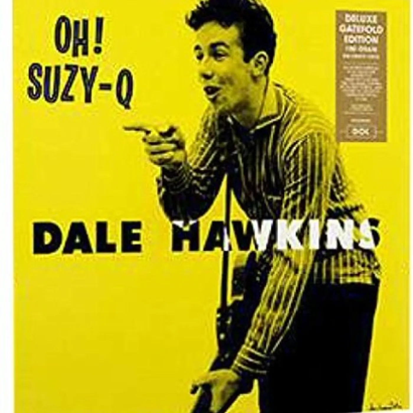 Dale Hawkins LP Vinyl - Oh Suzy-Q (Bonus Tracks) (Uk)