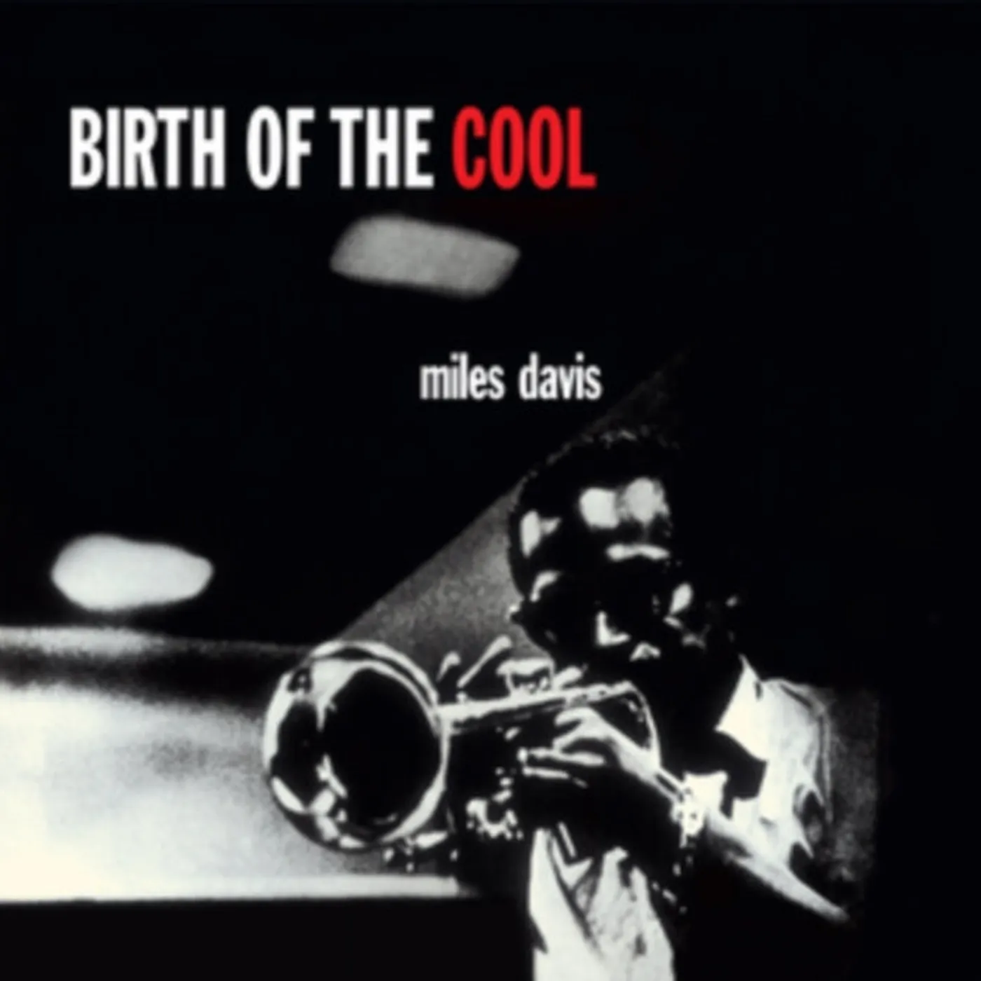 Miles Davis LP Vinyl Record + CD - Birth Of The Cool (+Bonus Digi Containing Birth Of The Cool +11  Bonus Tracks)