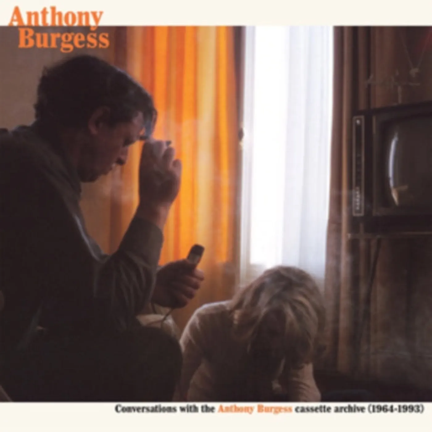 Anthony Burgess LP Vinyl Record - Conversations With The Anthony Burgess Cassette Archives (19 64-19 93)