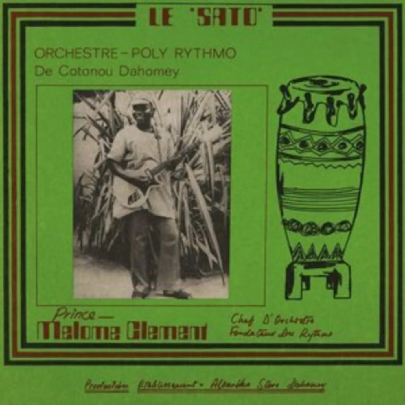 Orchestre Poly-Rythmo De Cotonou Dahomey LP Vinyl Record - Le Sato