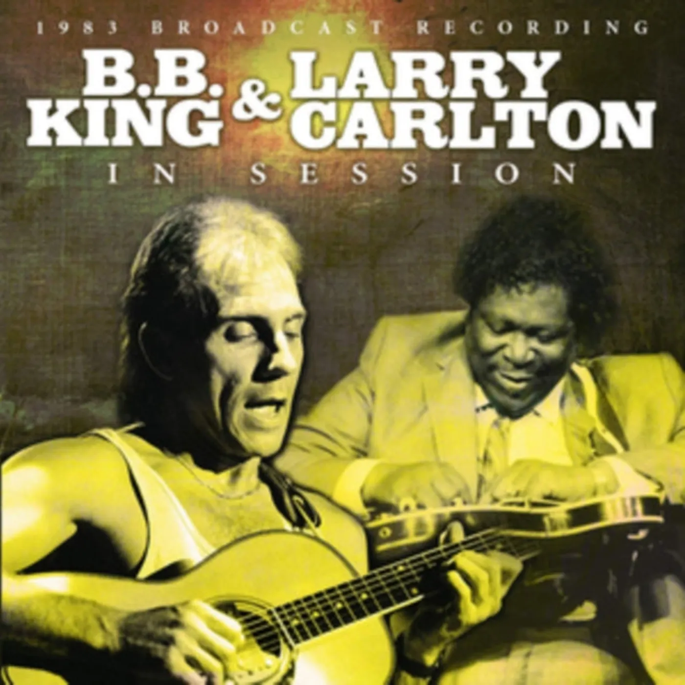 B.B. King & Larry Carlton CD - In Session