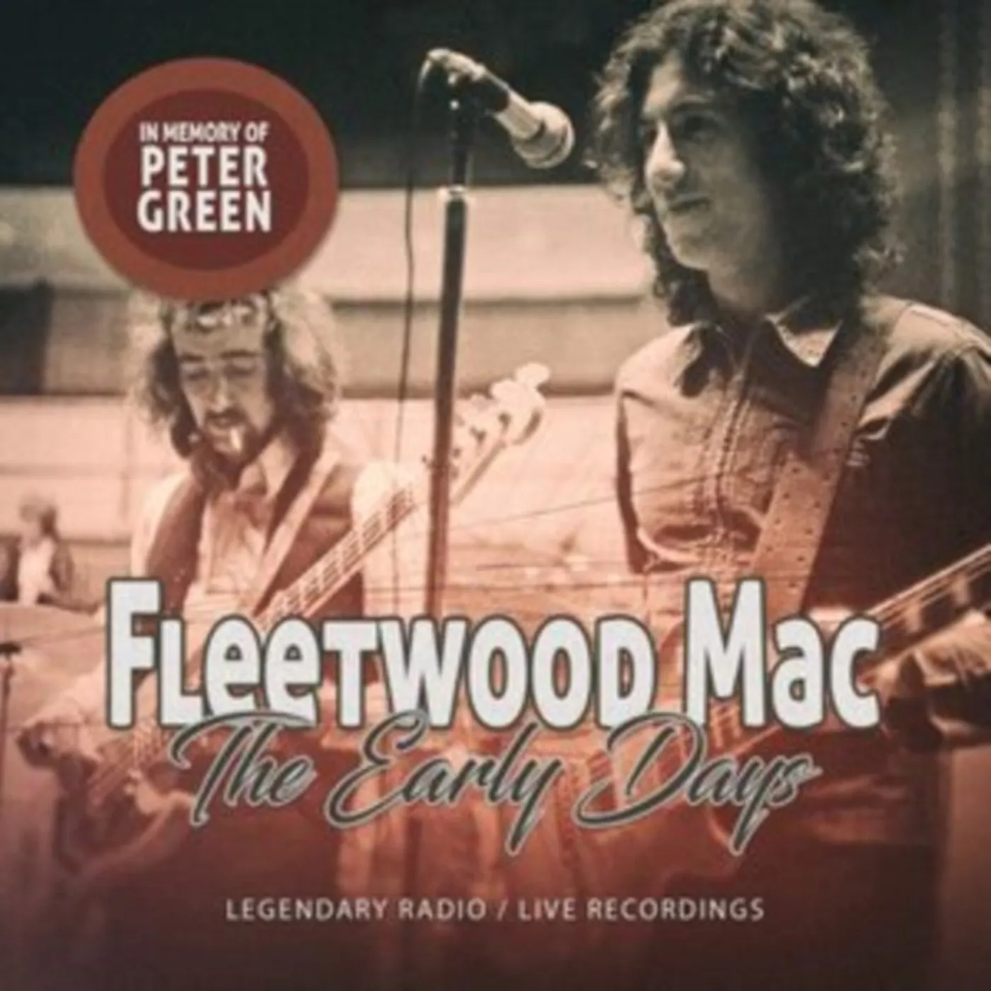 Fleetwood Mac CD - The Early Days / In Memory Of Peter Green