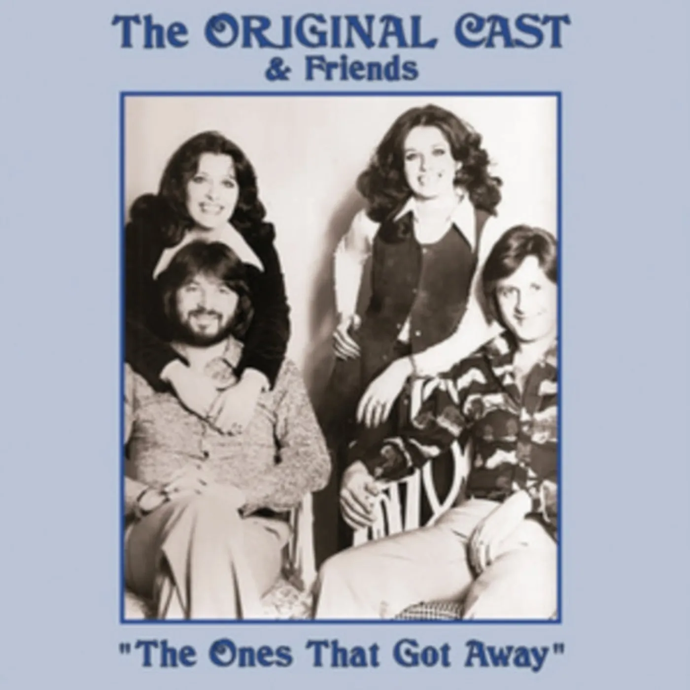 Original Cast & Friends CD - The Ones That Got Away